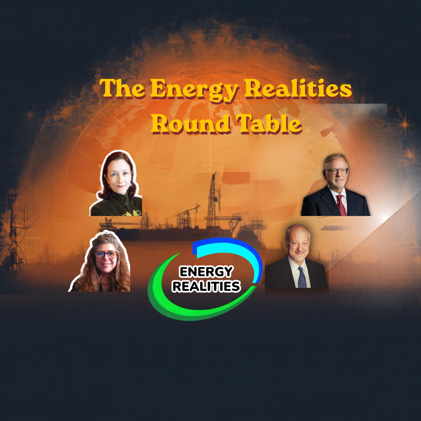 The Energy Realities Round Table - The global markets are changing permanently episode artwork