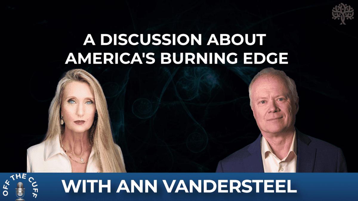 cover of episode America’s Burning Edge With Ann Vandersteel