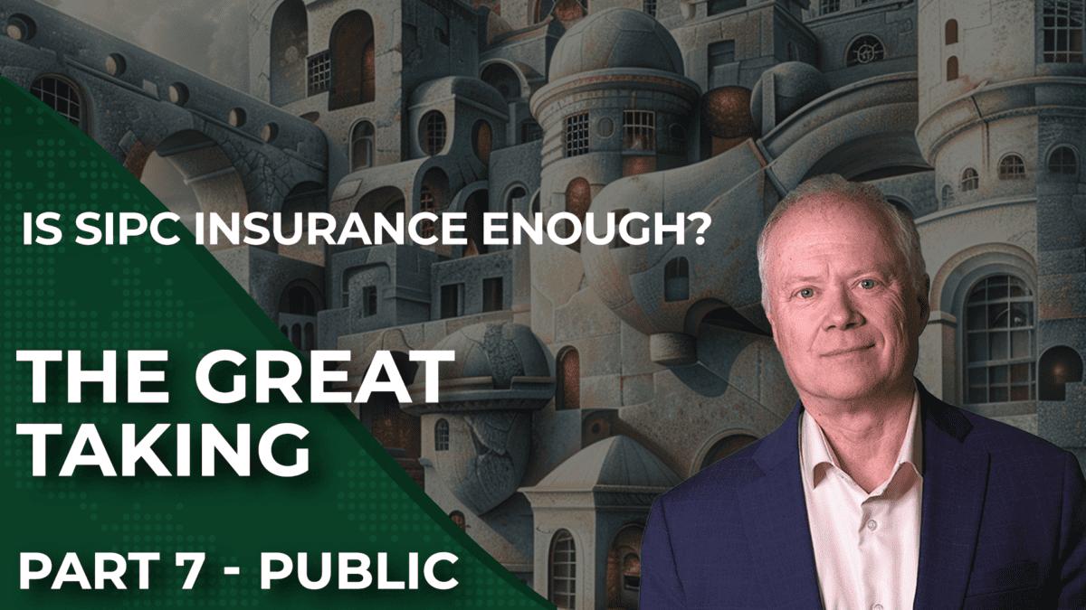 cover of episode TGT Episode 7: Does SIPC Really Protect My Stock and Bond Portfolio?