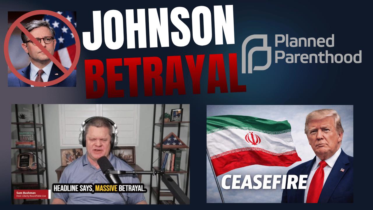 Massive Betrayal: Mike Johnson Caves on Planned Parenthood, Fragile Ceasefire & Partisan Politics | 04-09-26 episode artwork