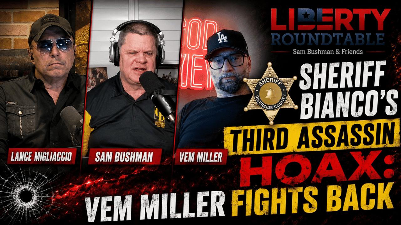 Sheriff Bianco's Third Assassin Hoax: Vem Miller Fights Back | 05-14-26 episode artwork