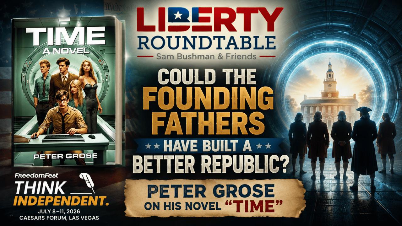 Could the Founding Fathers Have Built a Better Republic? Peter Grose on His Novel "Time" | 08-07-26 episode artwork