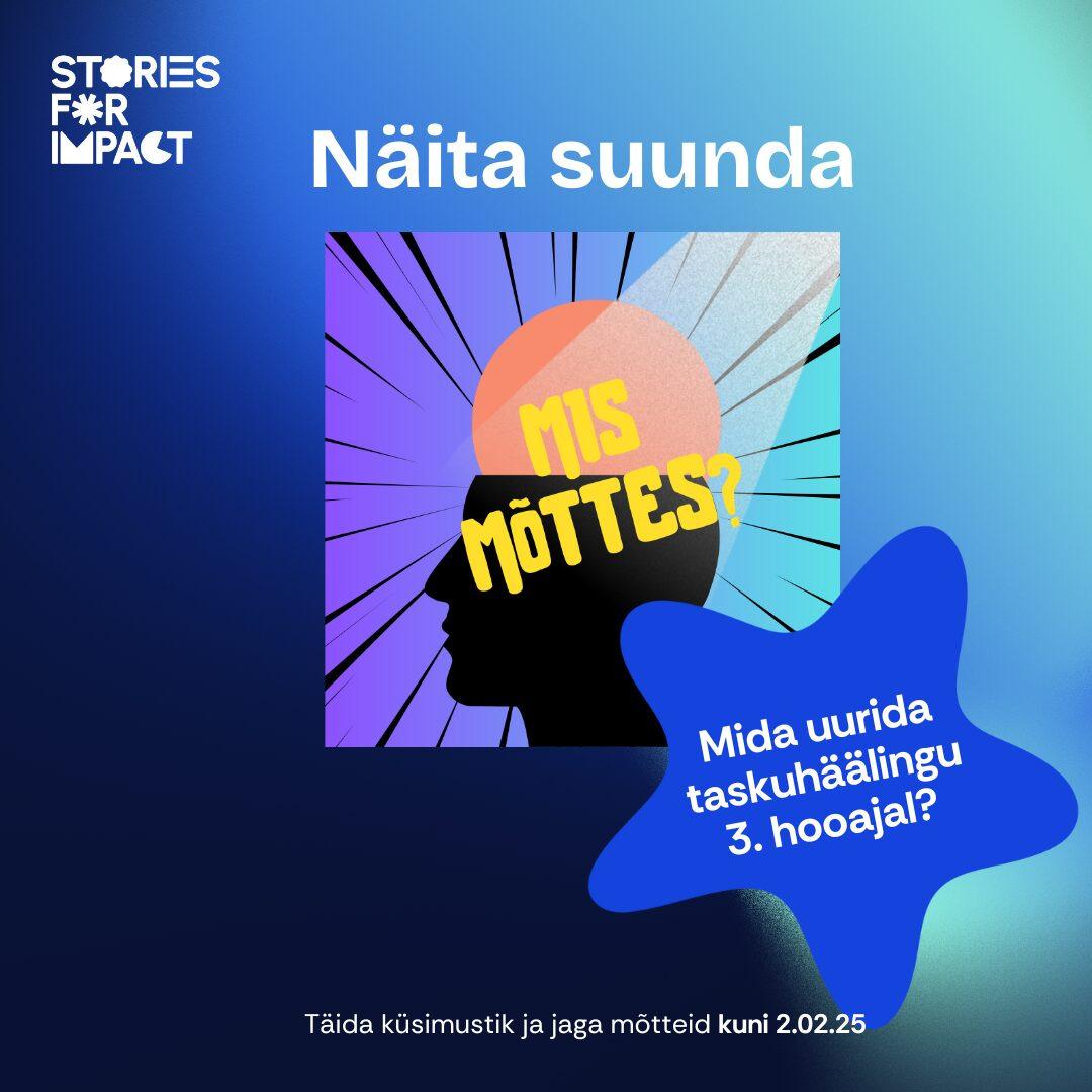 Näita suunda "Mis mõttes?" podcasti KOLMANDALE hooajale!