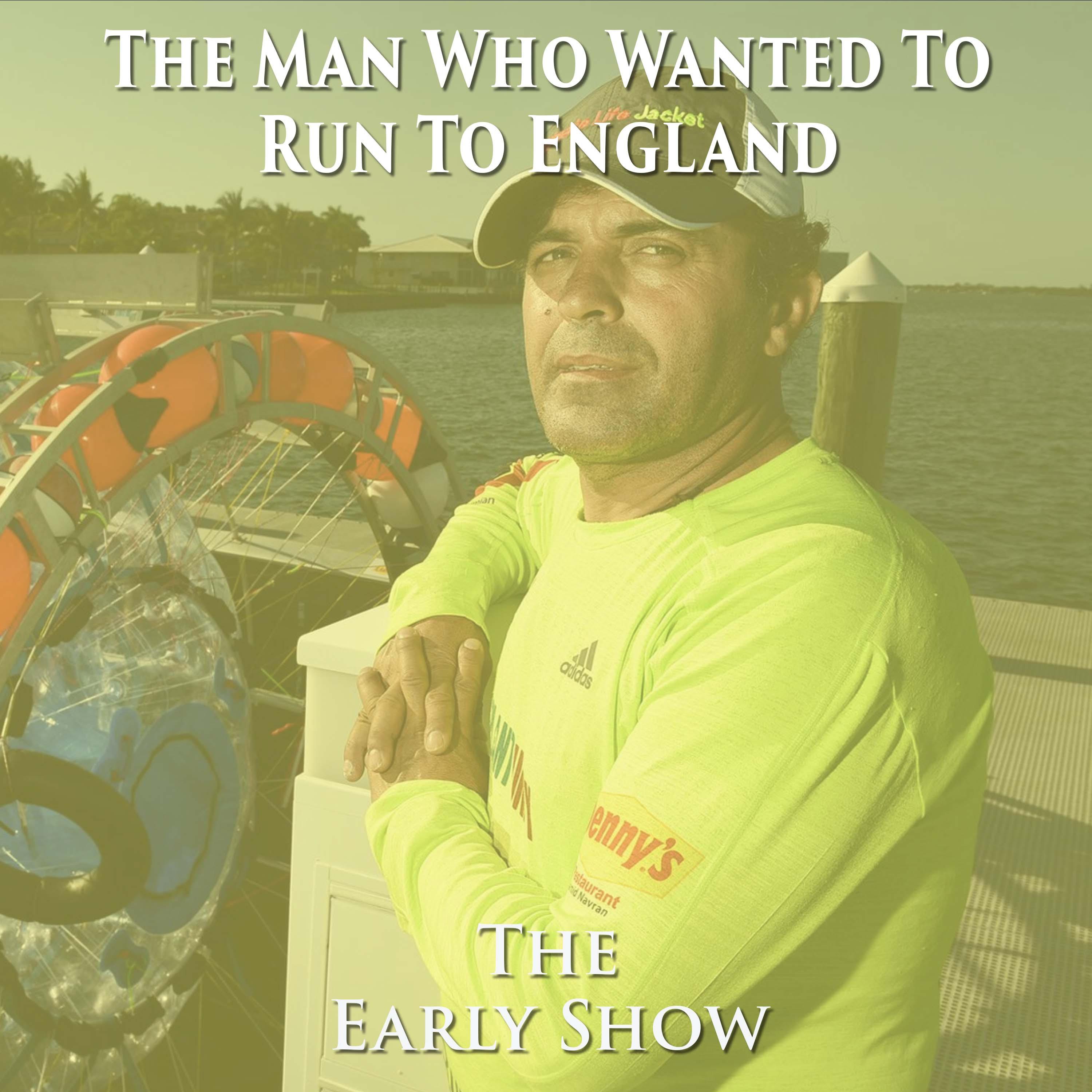 The Early Show-The Man Who Wanted To Run To London episode artwork