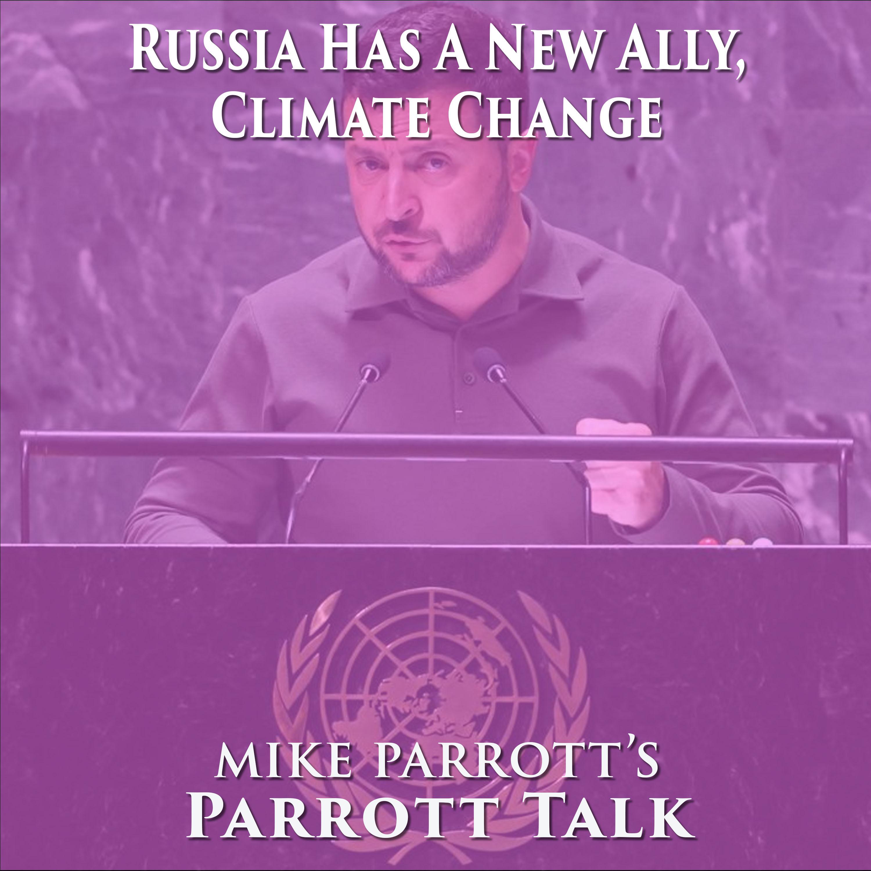 Parrott Talk-Russia's New Ally, Climate Change episode artwork