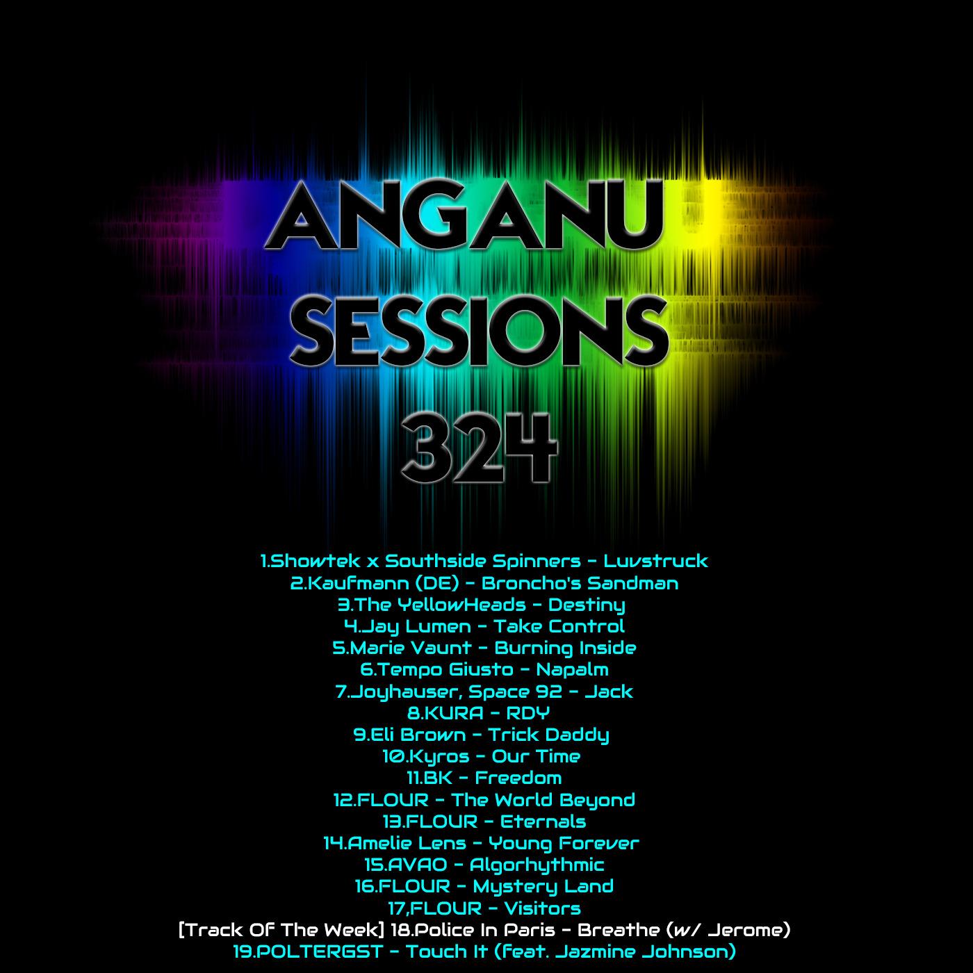 ANGANU SESSIONS #324 Track Of The Week - Police In Paris - Breathe (w/ Jerome) ANGANU SESSIONS #324 Track Of The Week - Police In Paris - Breathe (w/ Jerome)