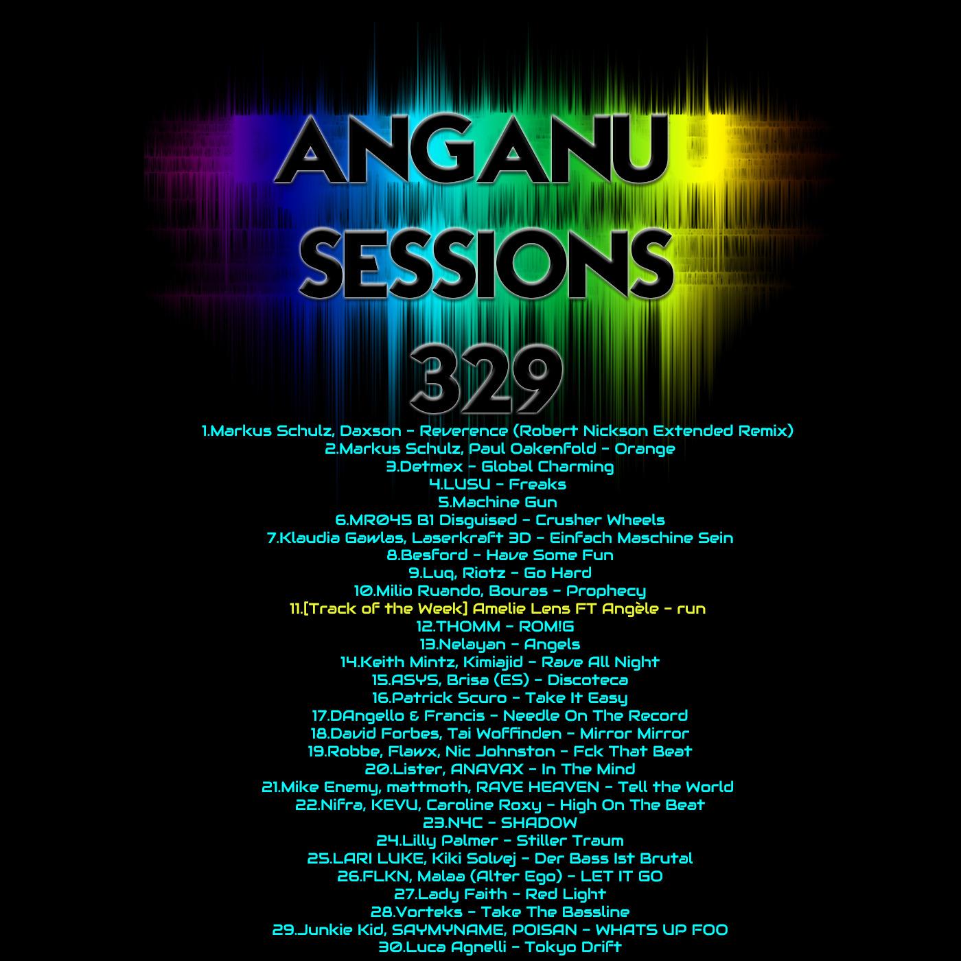 ANGANU SESSION #329 Track of the Week - Amelie Lens FT Angele - run episode artwork