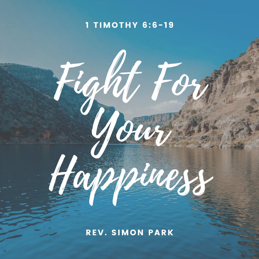 Fight For Your Happiness