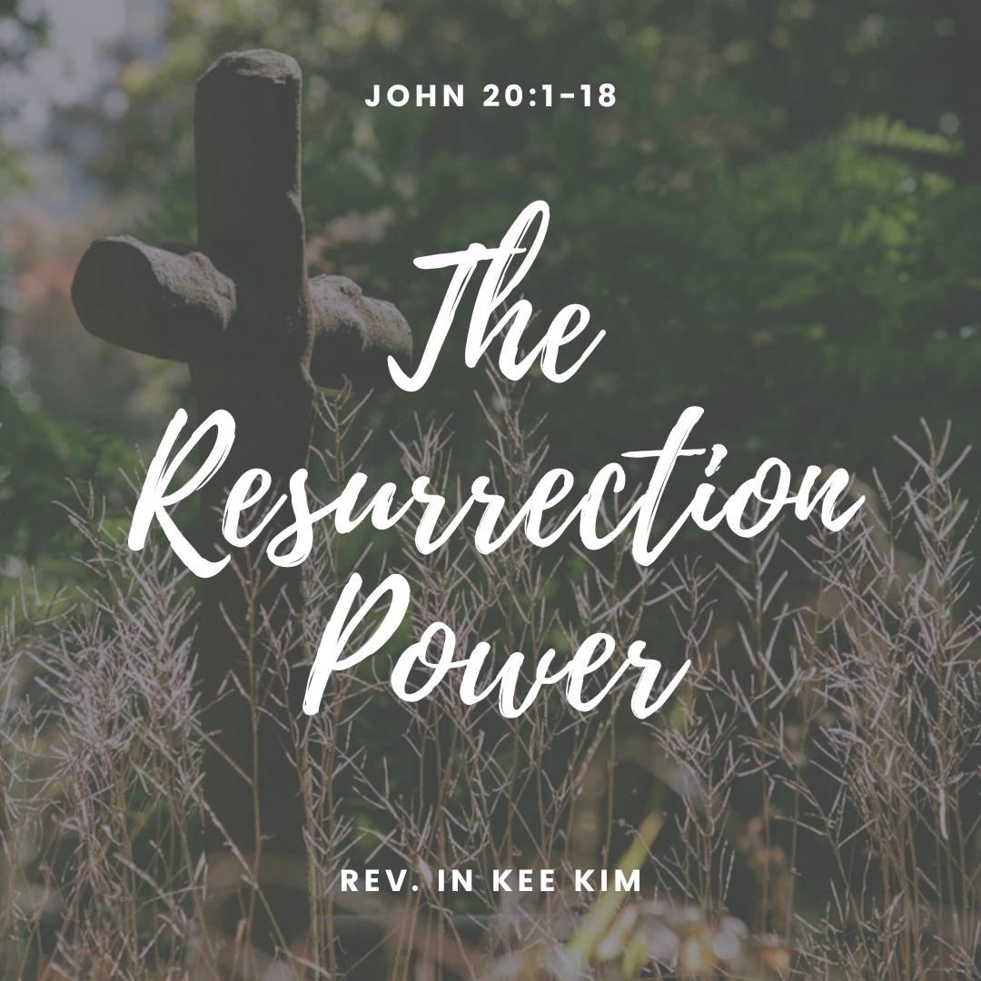 The Resurrection Power