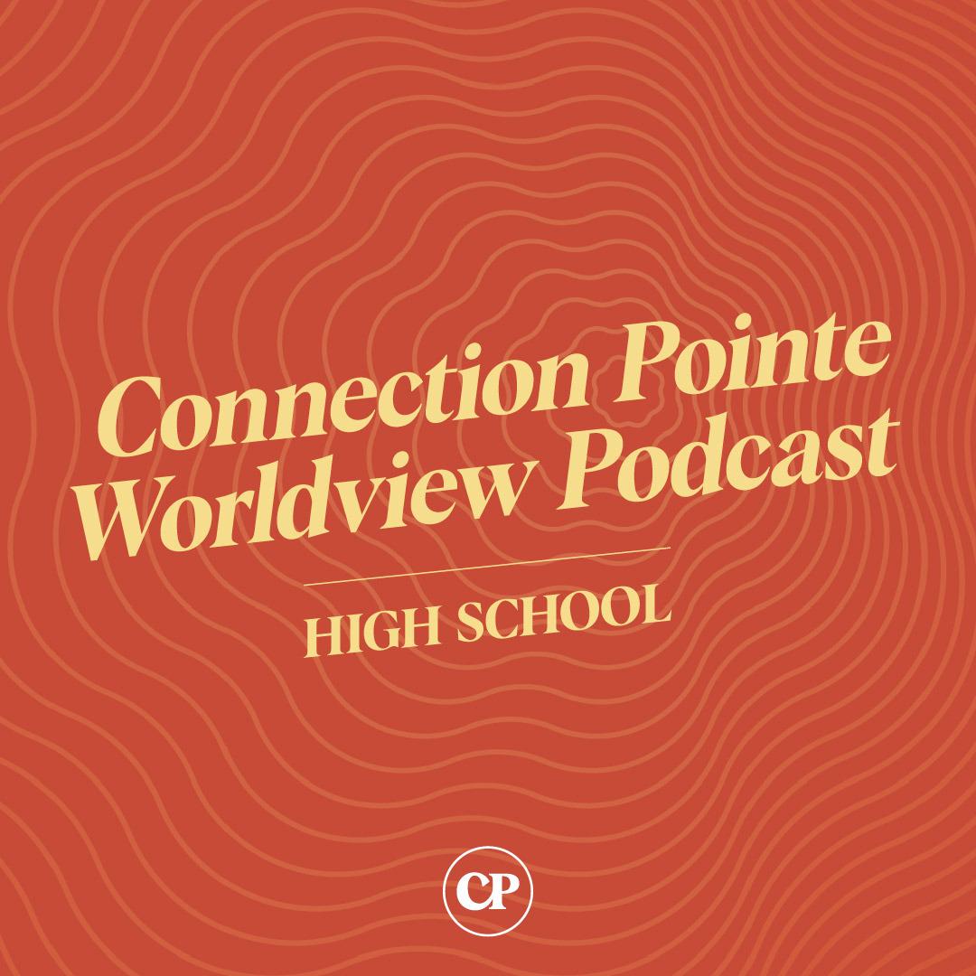 The Big Story of the Bible & Church History | Worldview Highlights Part 3 | Seniors