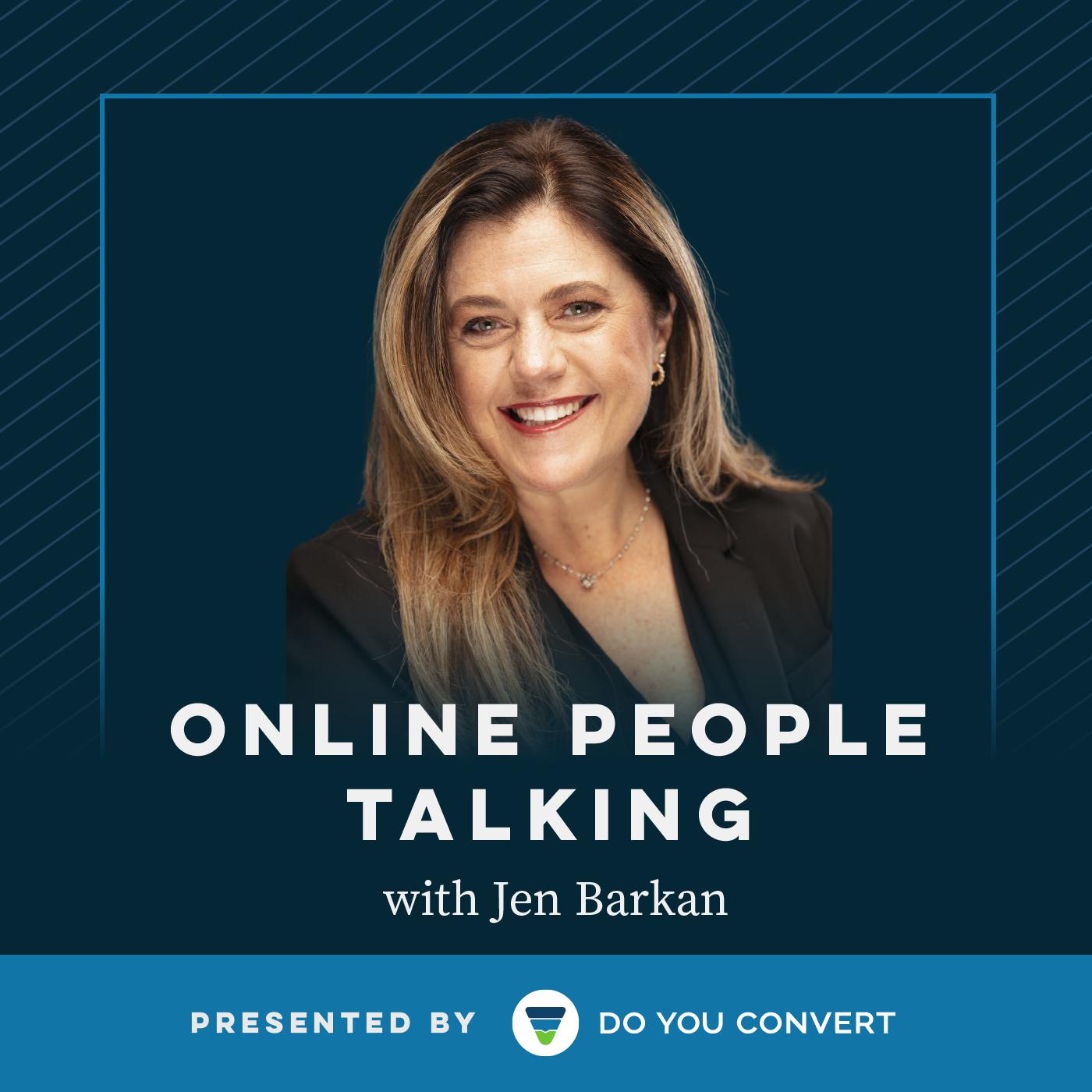 Online People Talking with Jen Barkan