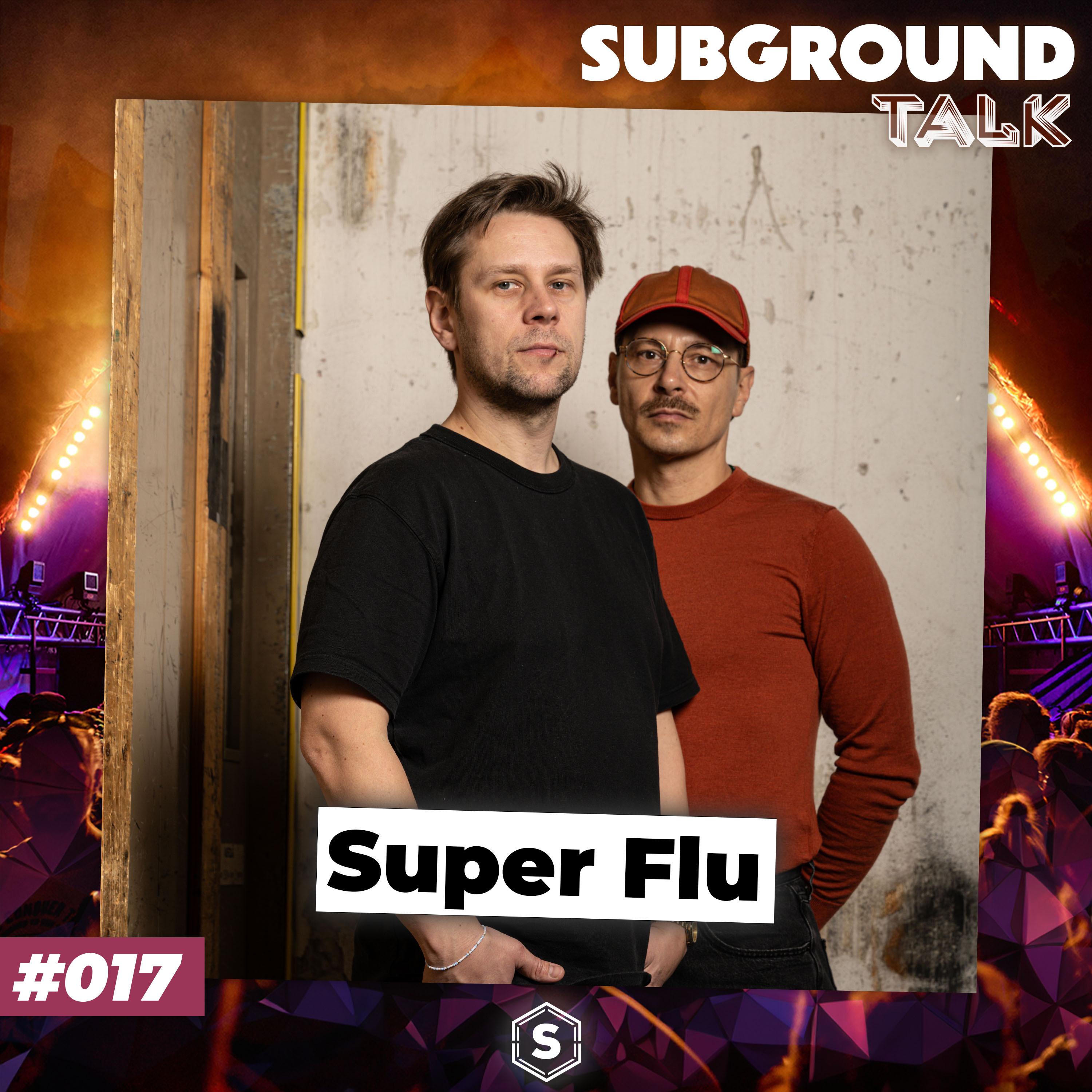 SUBGROUND TALK