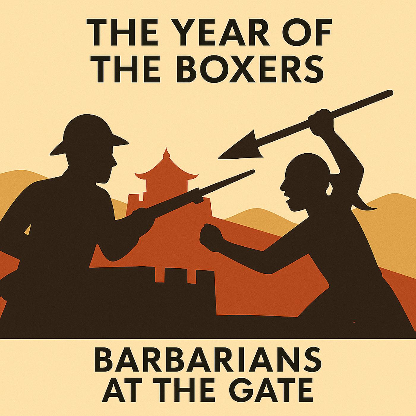 Barbarians Remix: The Year of the Boxers with historian Jeffrey Wasserstrom