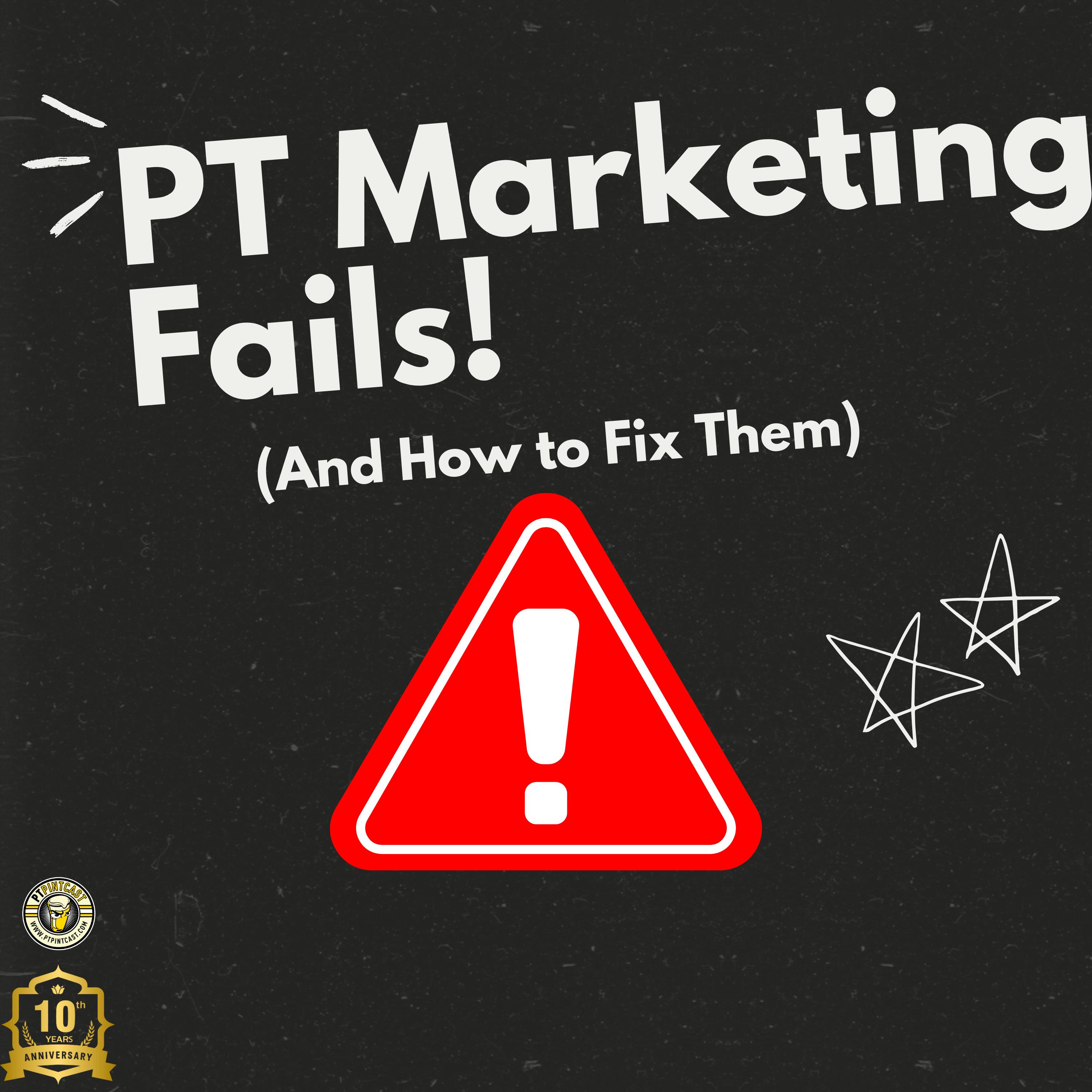 Why Your PT Marketing Isn’t Working (And What to Fix)
