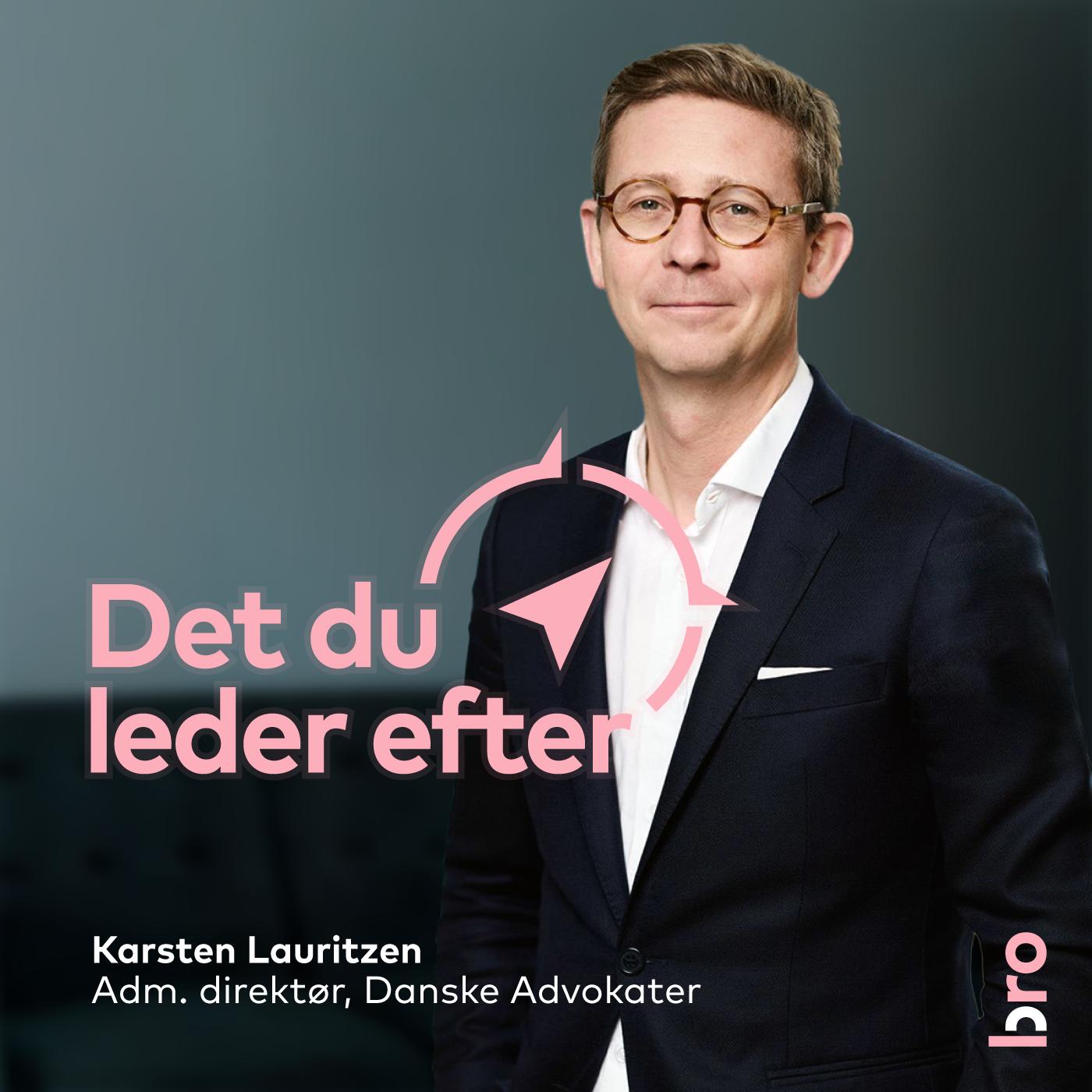 Karsten Lauritzen: om ledelse, tempo og selvindsigt