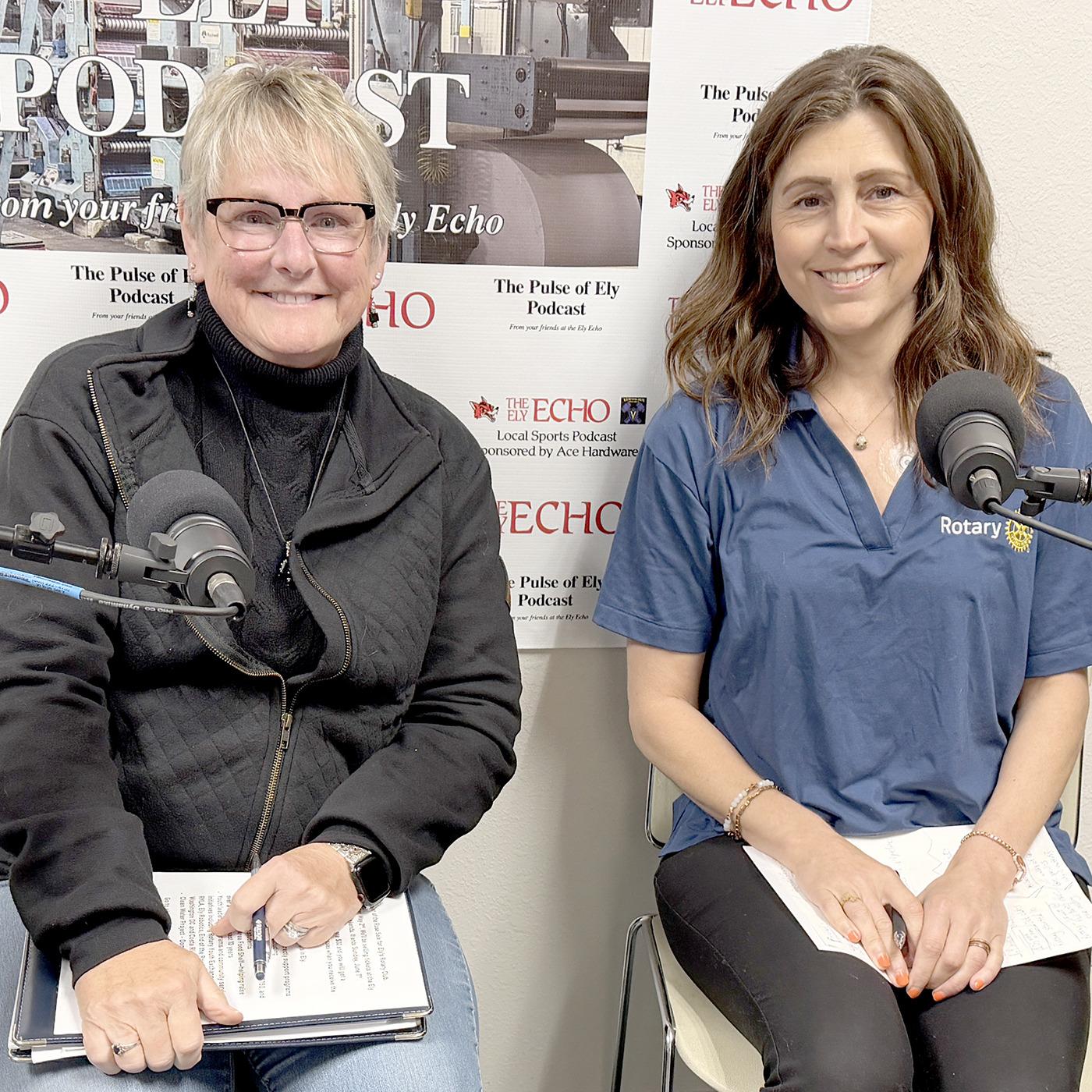 Pulse of Ely Podcast April 29, 2026 - Tara Forsman and Terri Olson of Ely Rotary