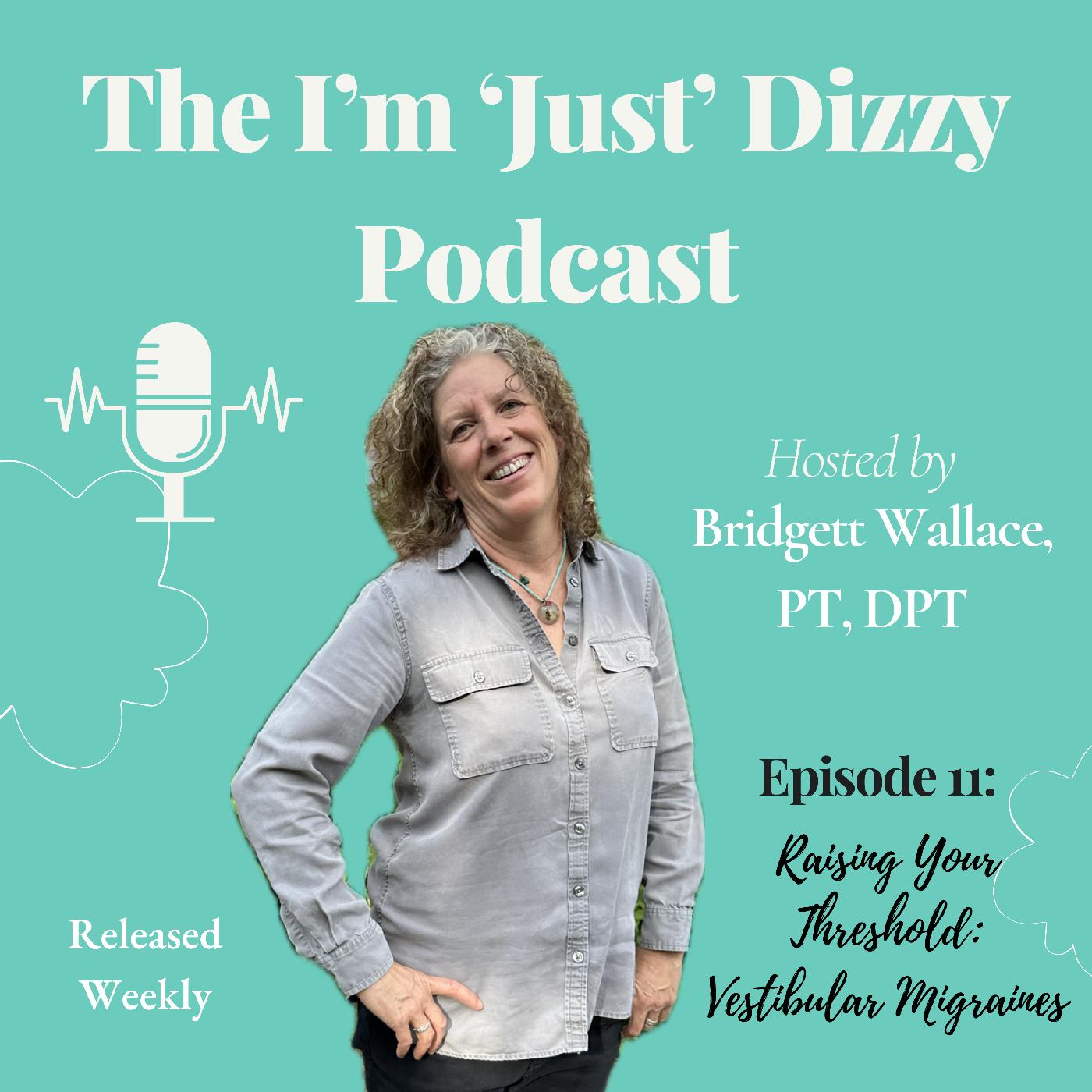 Raising Your Threshold in Vestibular Migraine