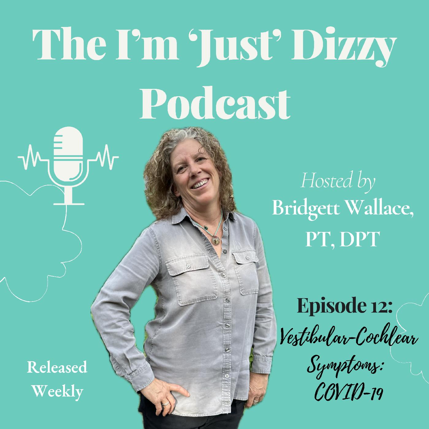 Vestibular & Cochlear Symptoms in COVID-19