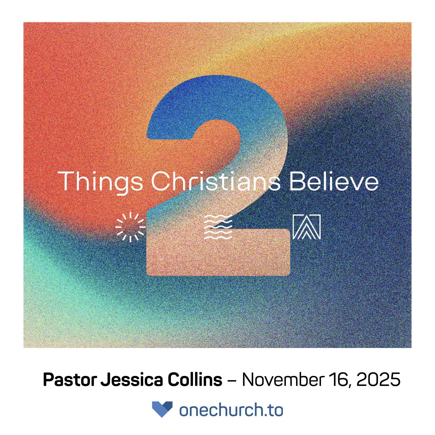 Things Christians Believe PT2 (wk1) episode artwork