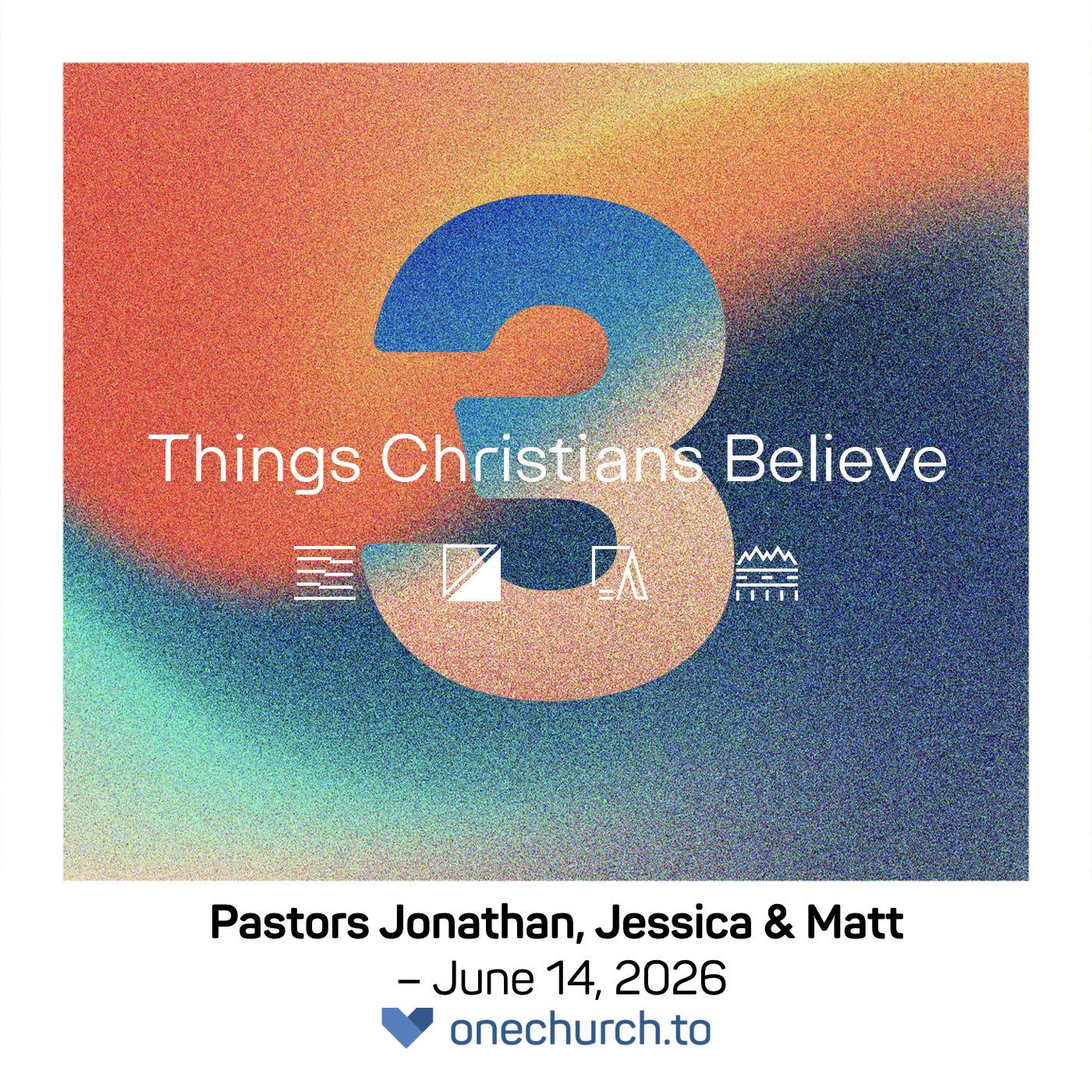 Things Christians Believe PT3 (wk4) episode artwork