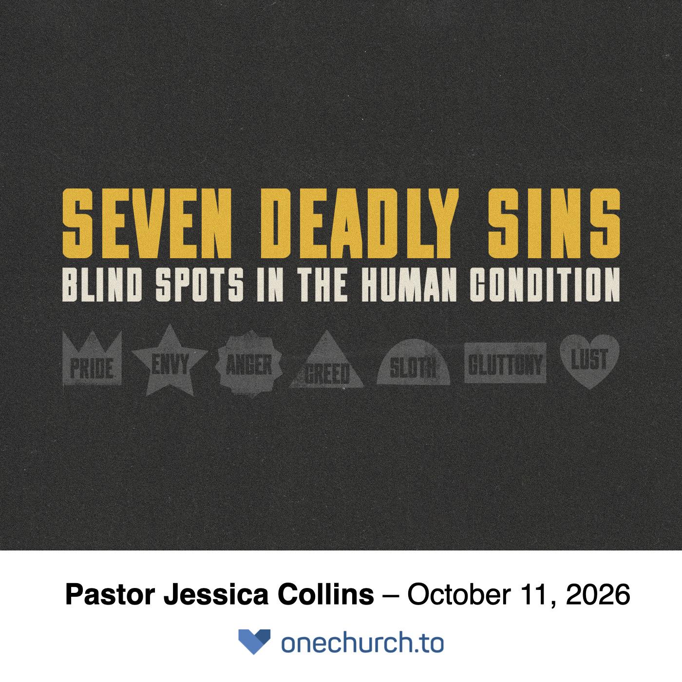 Seven Deadly Sins (wk2)