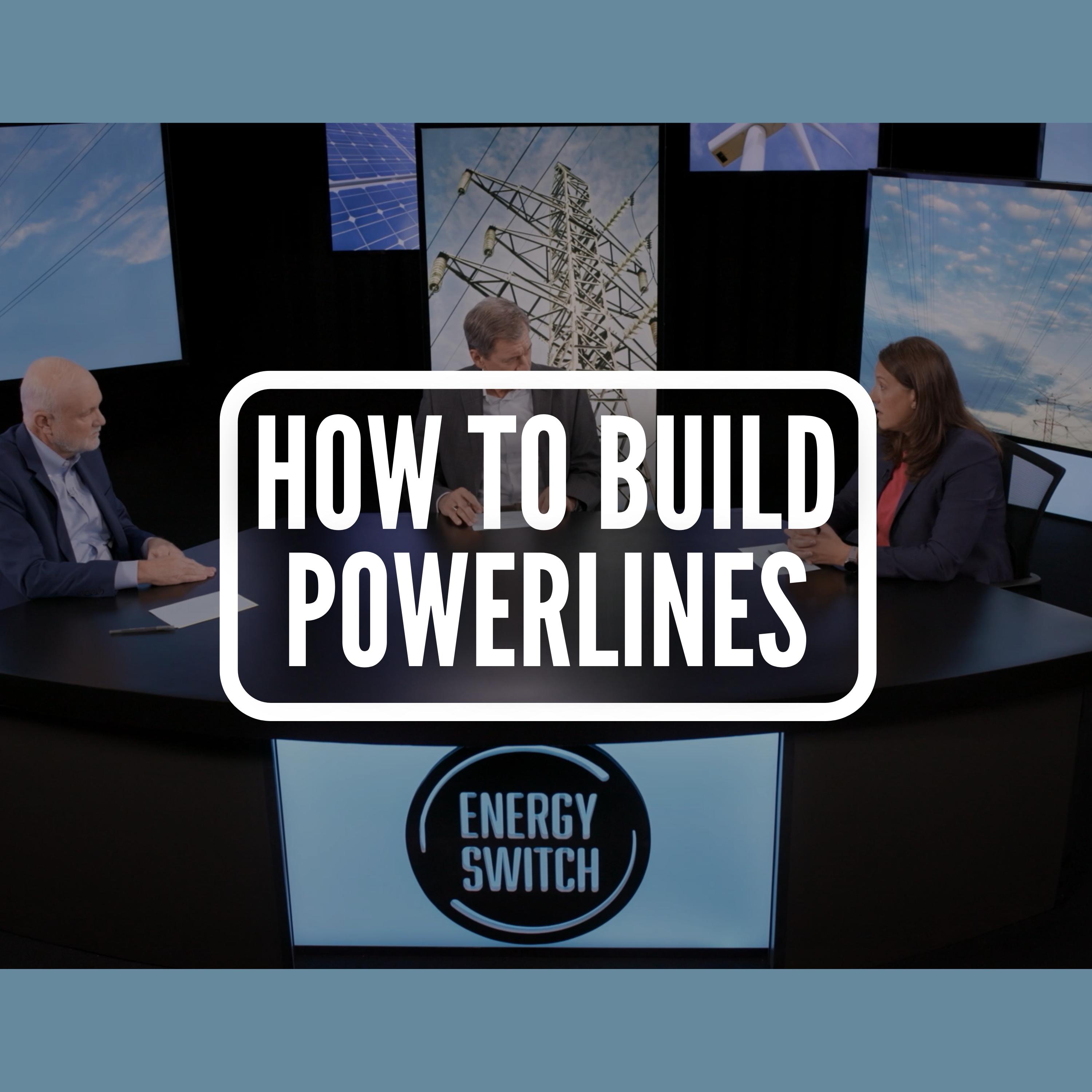 How to Build Powerlines