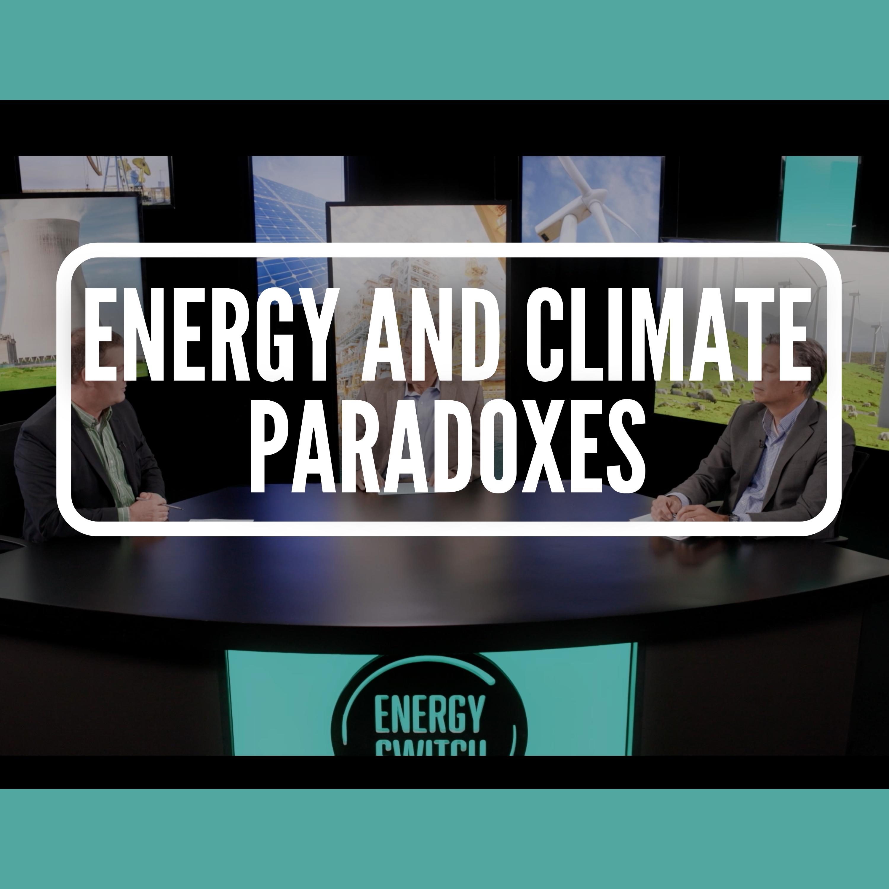 Energy and Climate Paradoxes