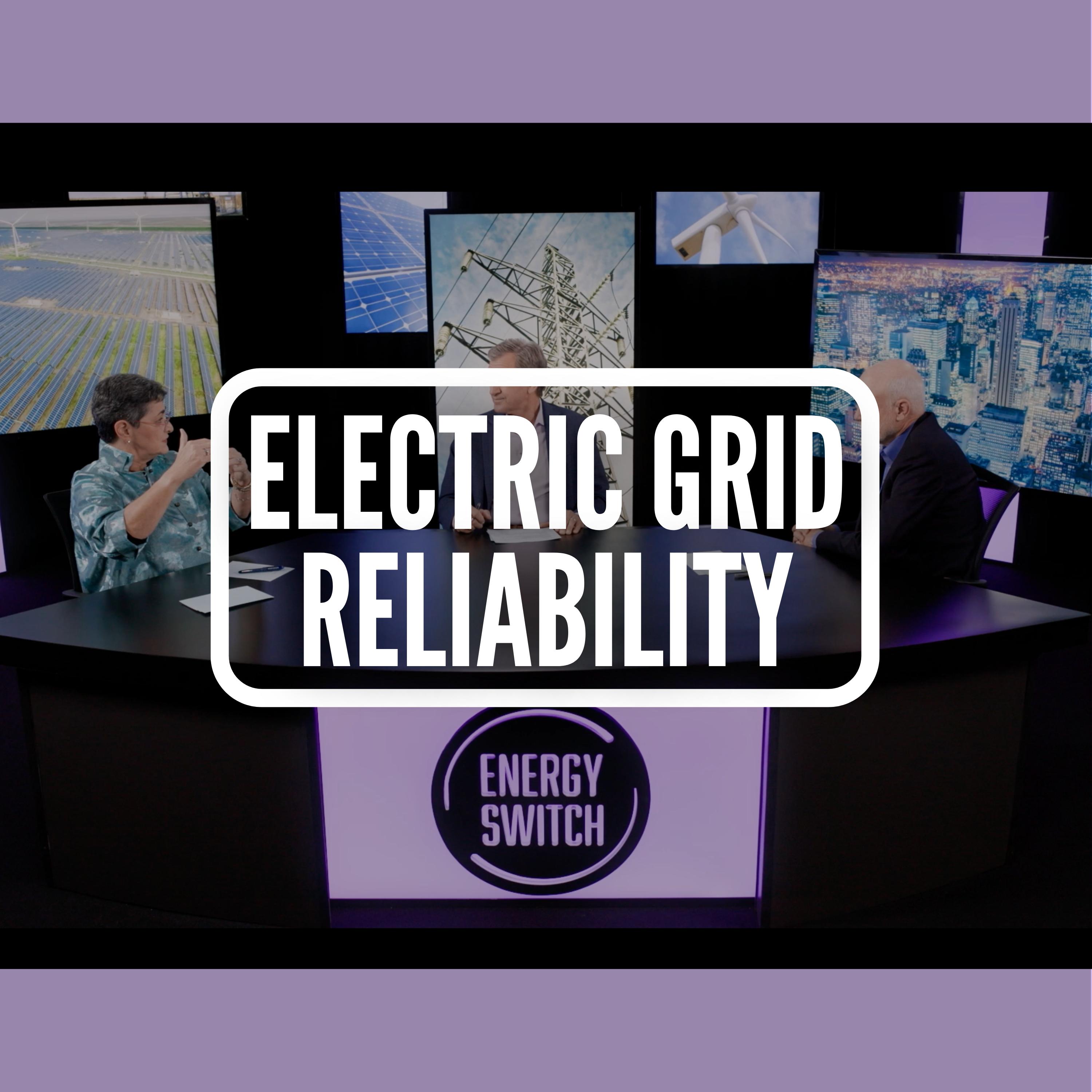 Electric Grid Reliability