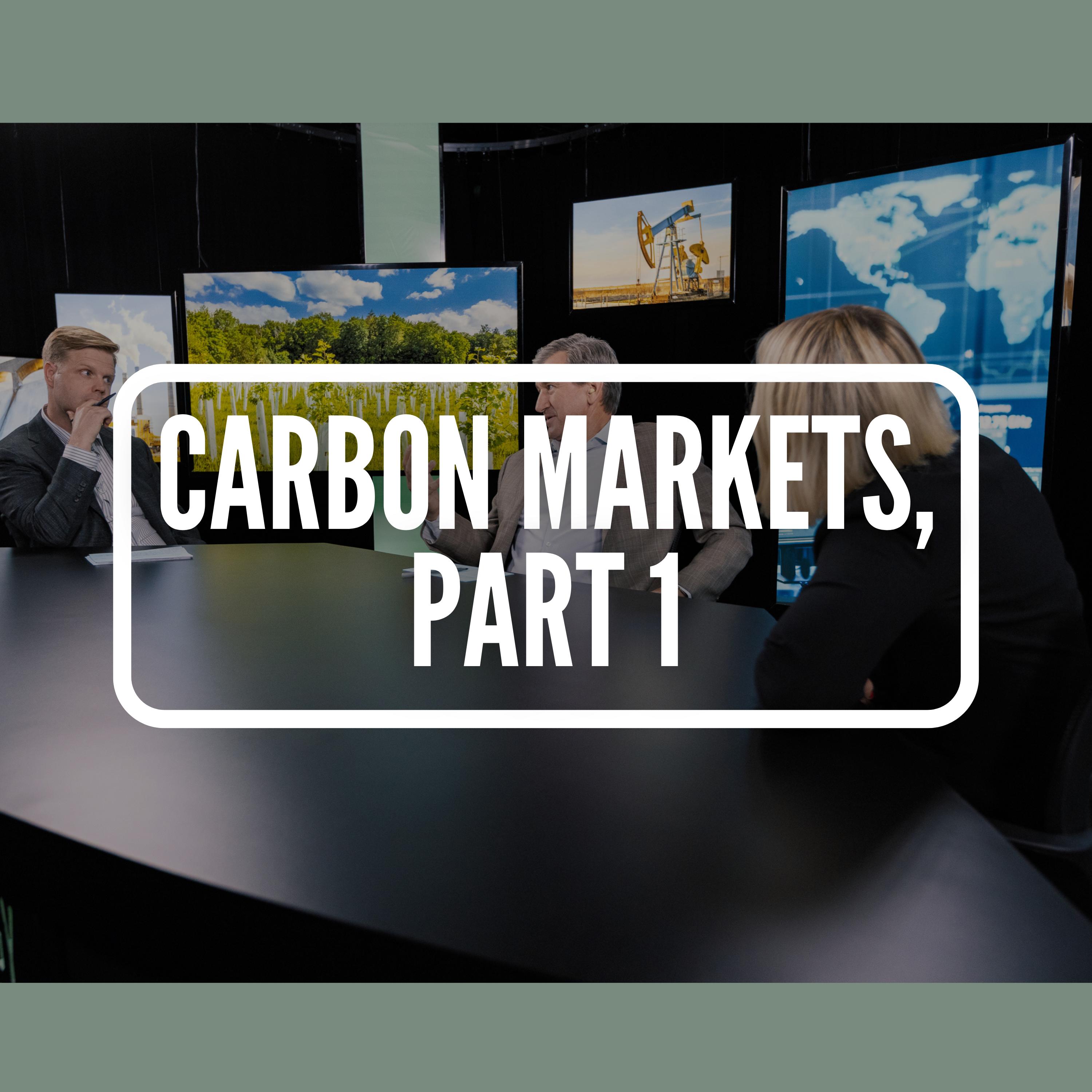 Carbon Markets, Part 1