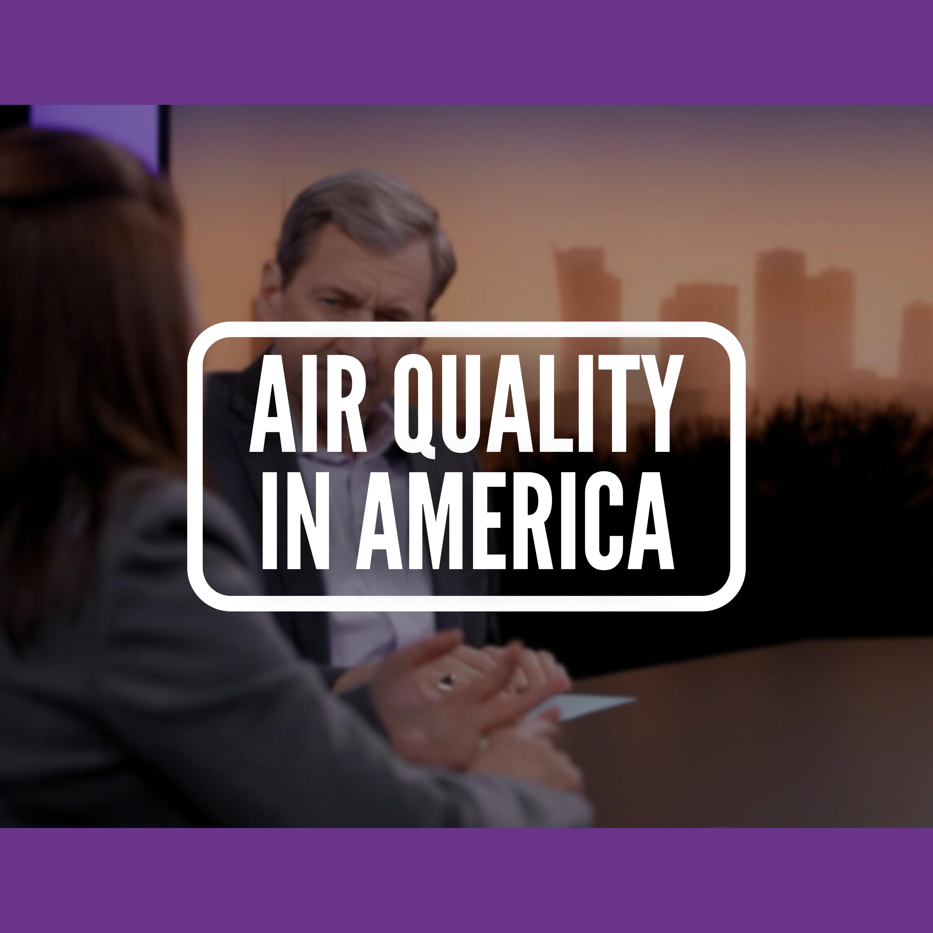Air Quality in America