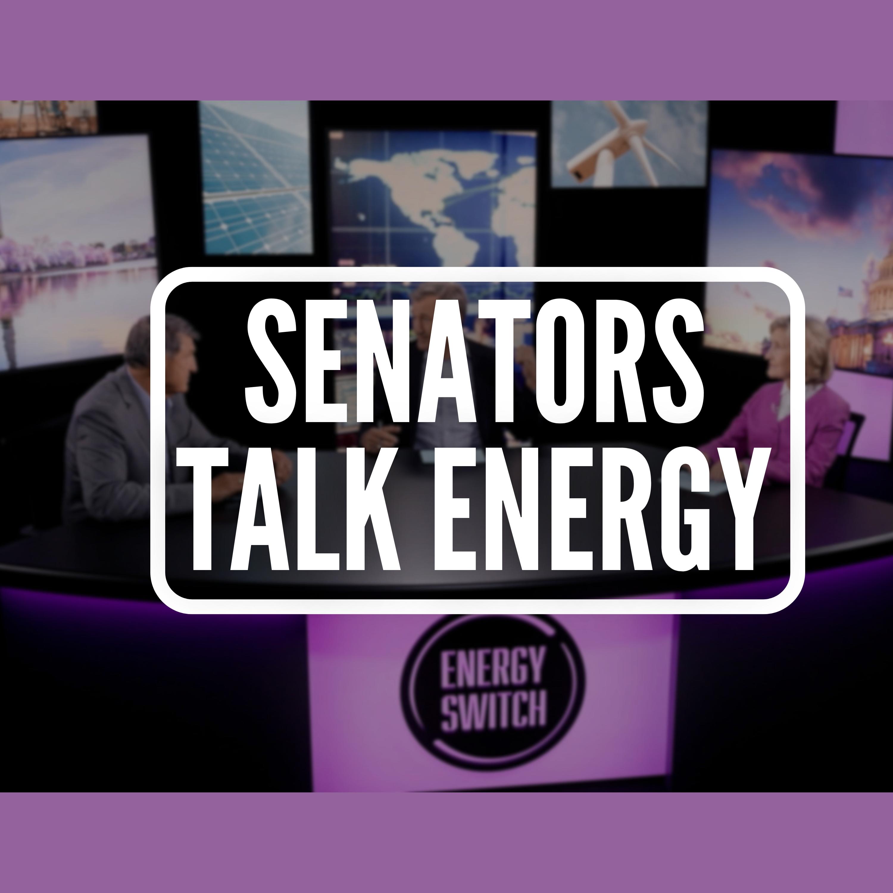 Senators Talk Energy episode artwork