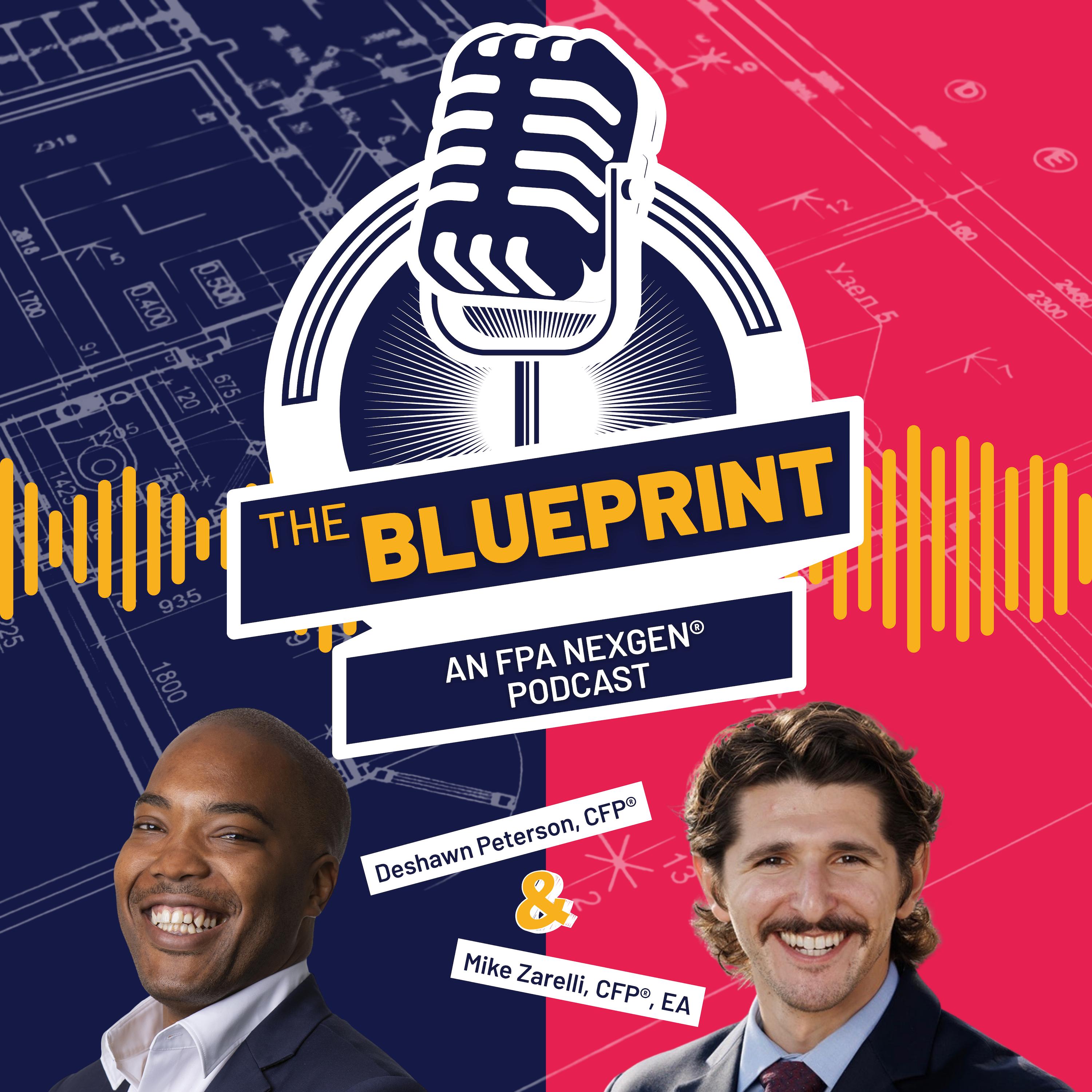 The Blueprint: An FPA NexGen® Podcast