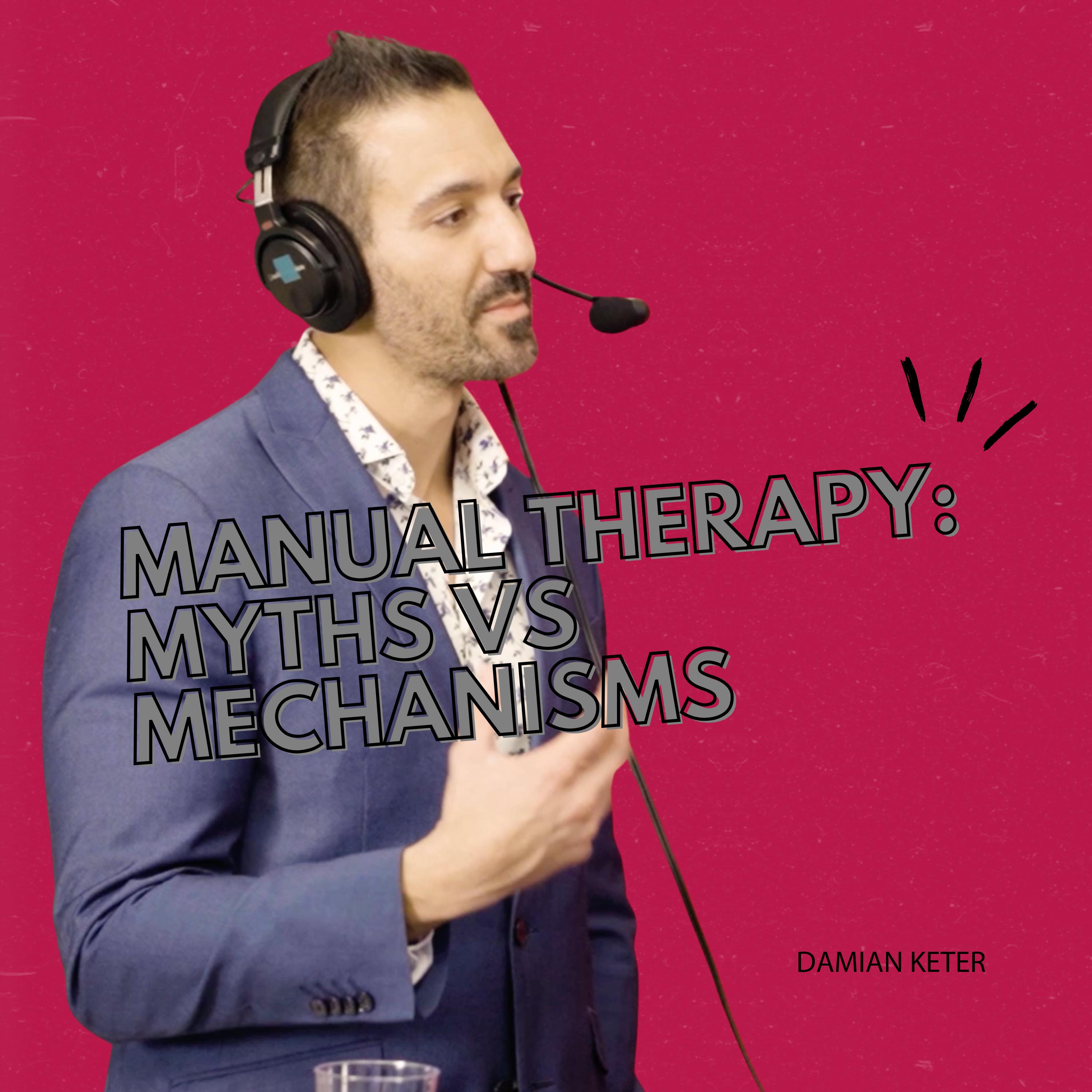 Manual Therapy Mechanisms & the Future of MT Education | Damian Keter episode artwork