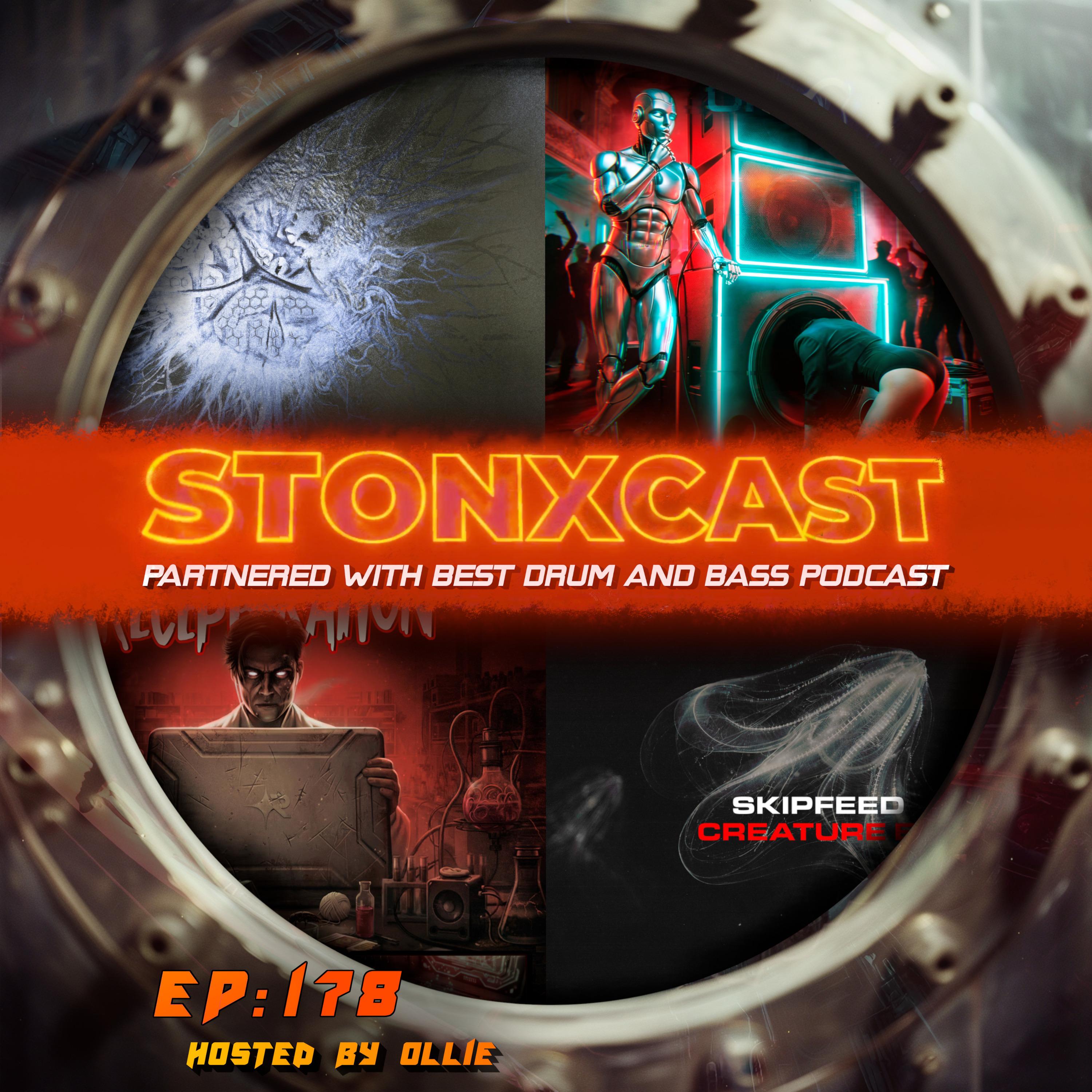 Stonxcast Ep.178 - Hosted By Ollie