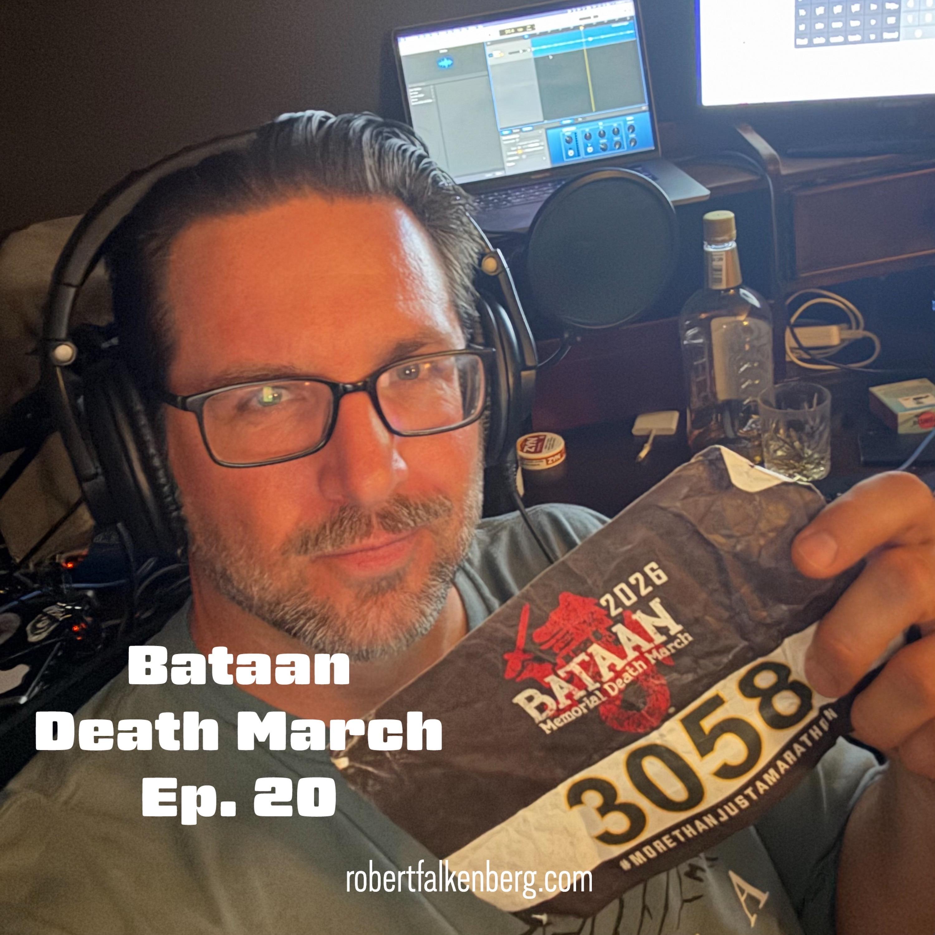 Bataan Death March Ep. 20 Robert Falkenberg Author Podcast episode artwork