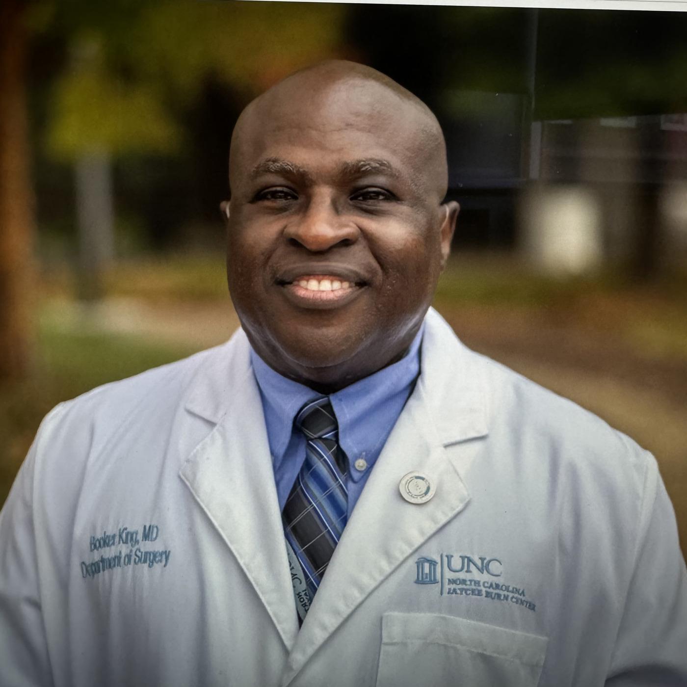 Close Up Radio Spotlights Dr. Booker T. King of the NC Jaycee Burn Center episode artwork