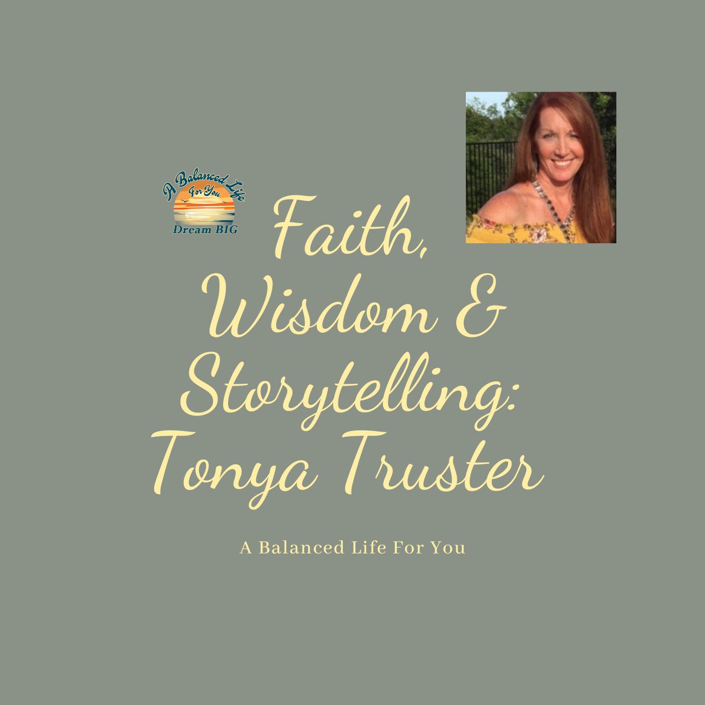 Faith, Wisdom & Storytelling: Tonya Truster on Biblical Lessons for All Ages