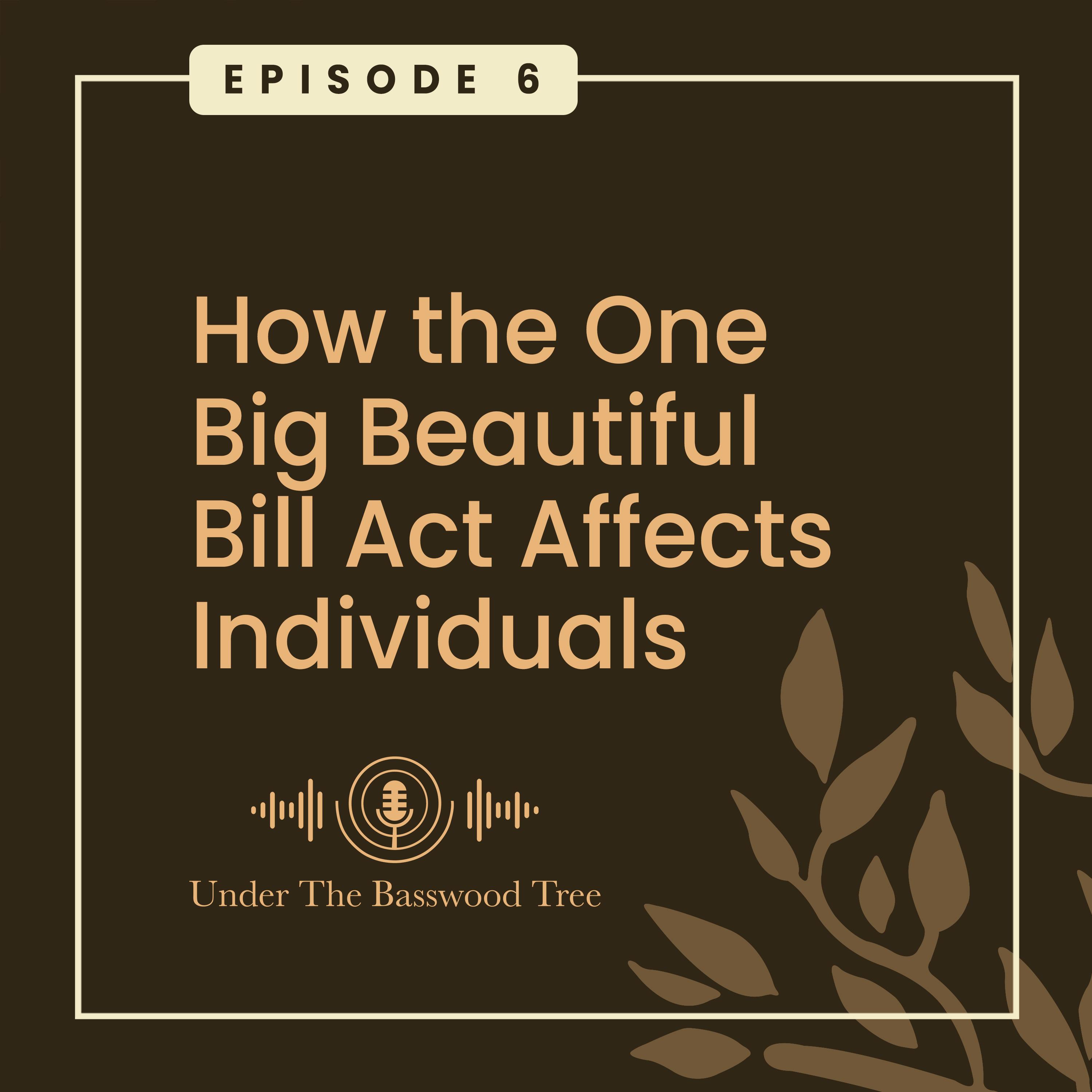 How the One Big Beautiful Bill Act Affects Individuals episode artwork