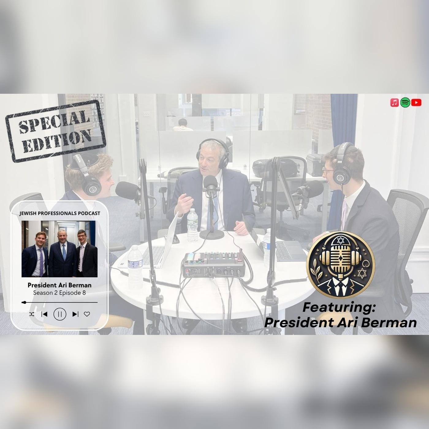 President Ari Berman: Inside the Leadership of Yeshiva University episode artwork