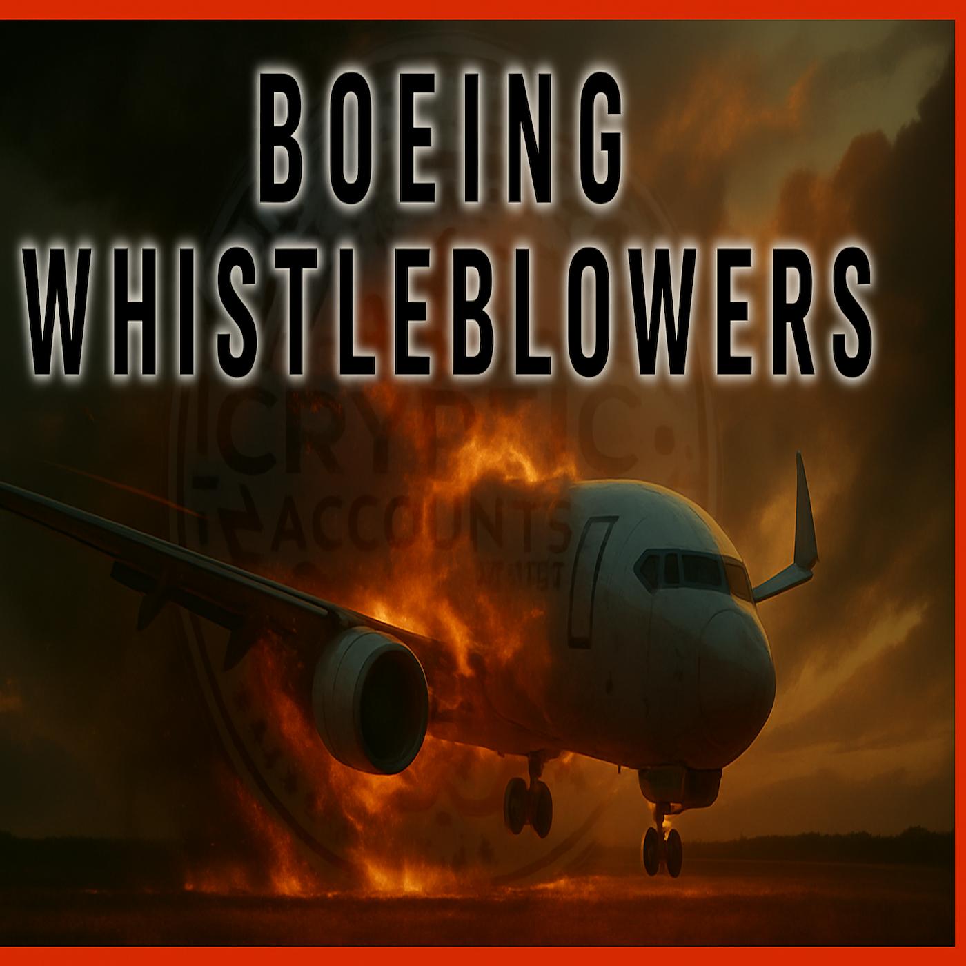 Ep. 85 - The Boeing Whistleblowers: Aviation, Accountability, and the Questions That Remain