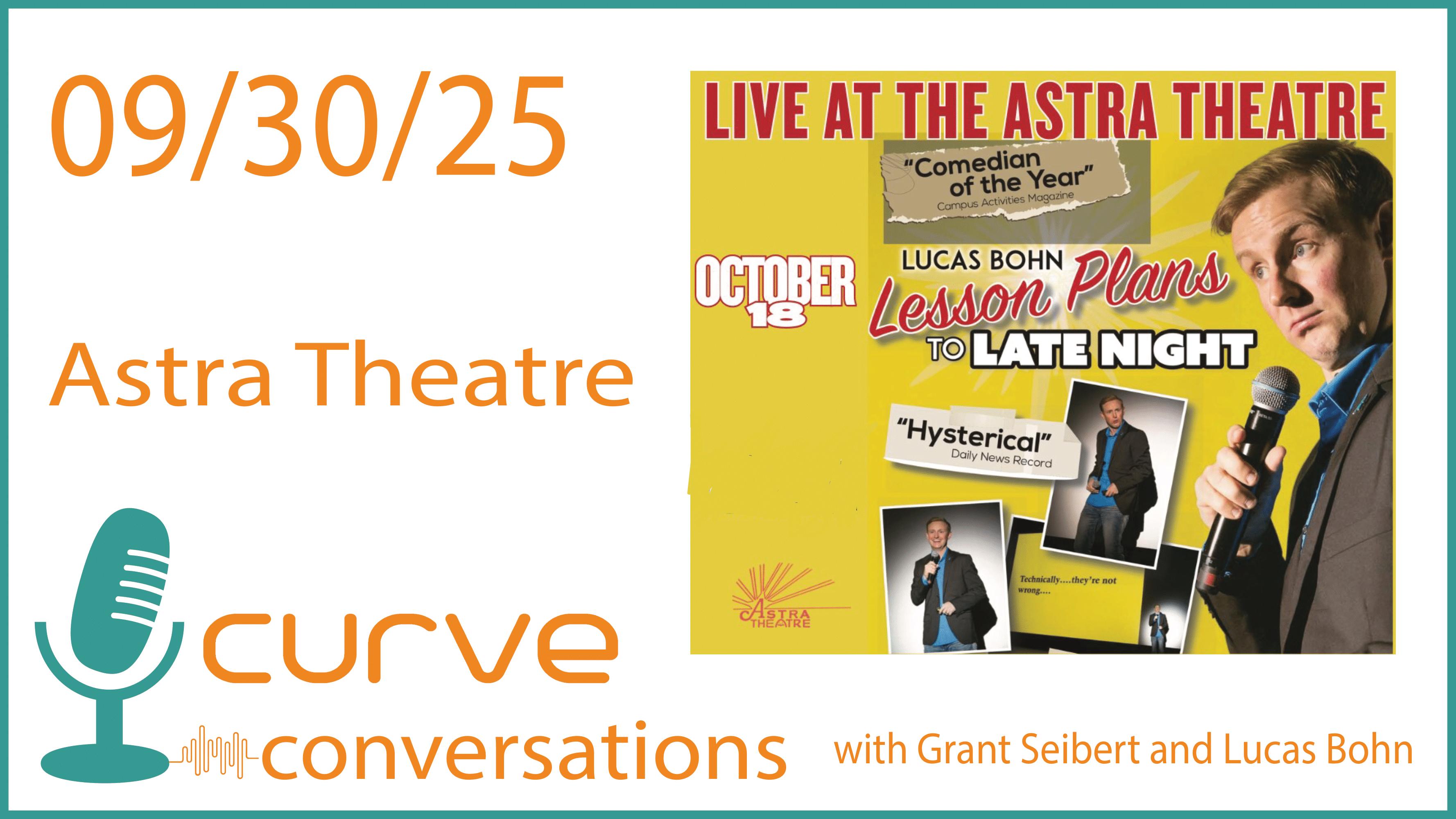 Curve Conversations - Lucas Bohn (Performing at The Astra on 10/18) episode artwork
