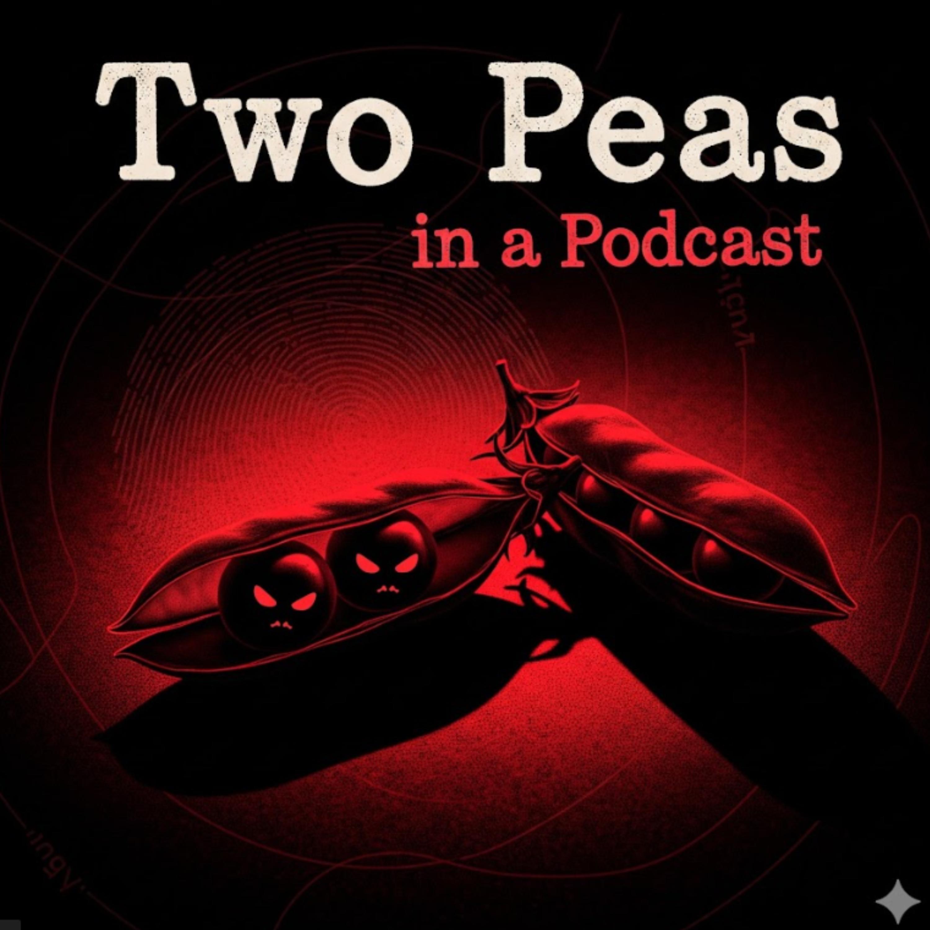 Two Peas in a Pod Introduction episode artwork