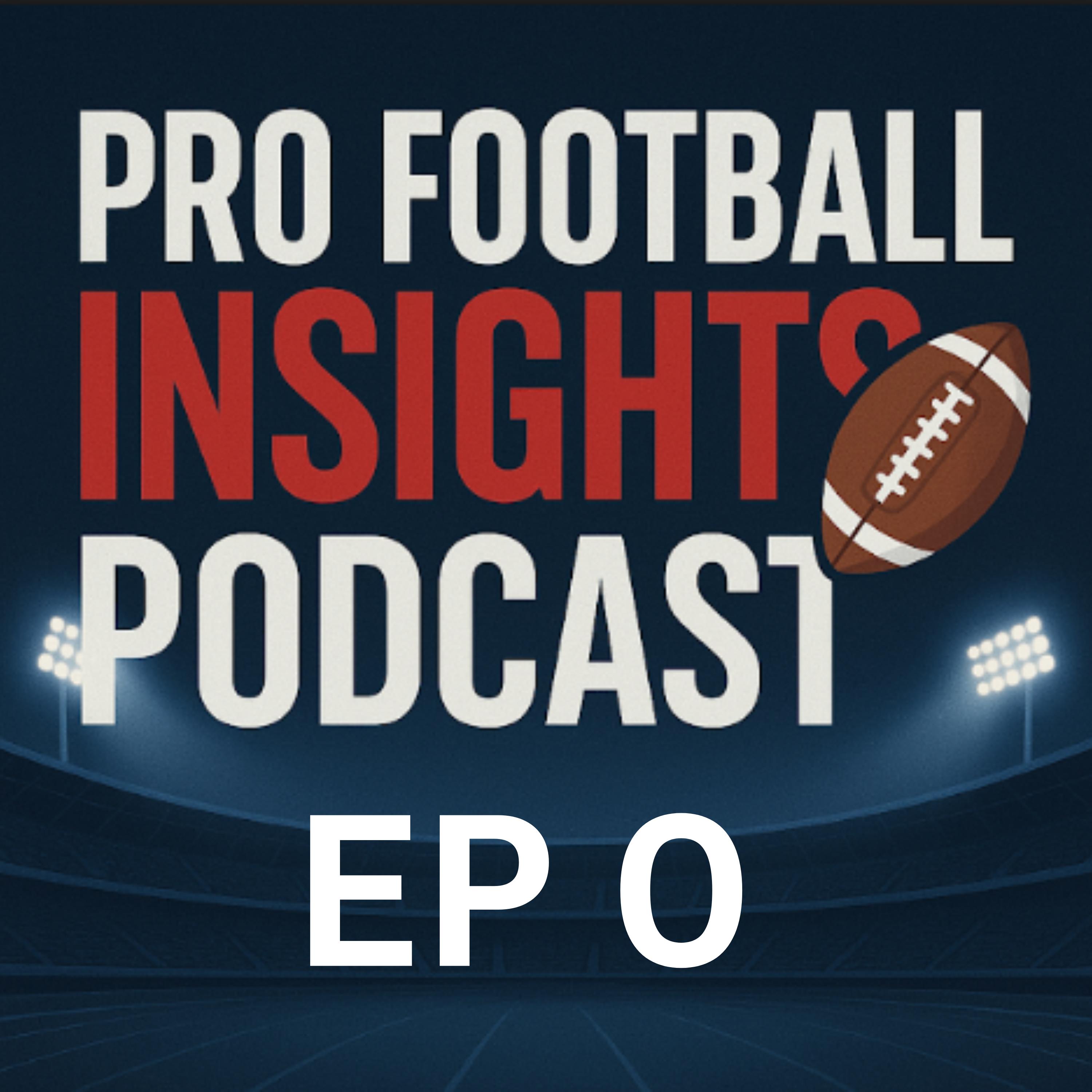 Pro Football Insights Introduction episode artwork