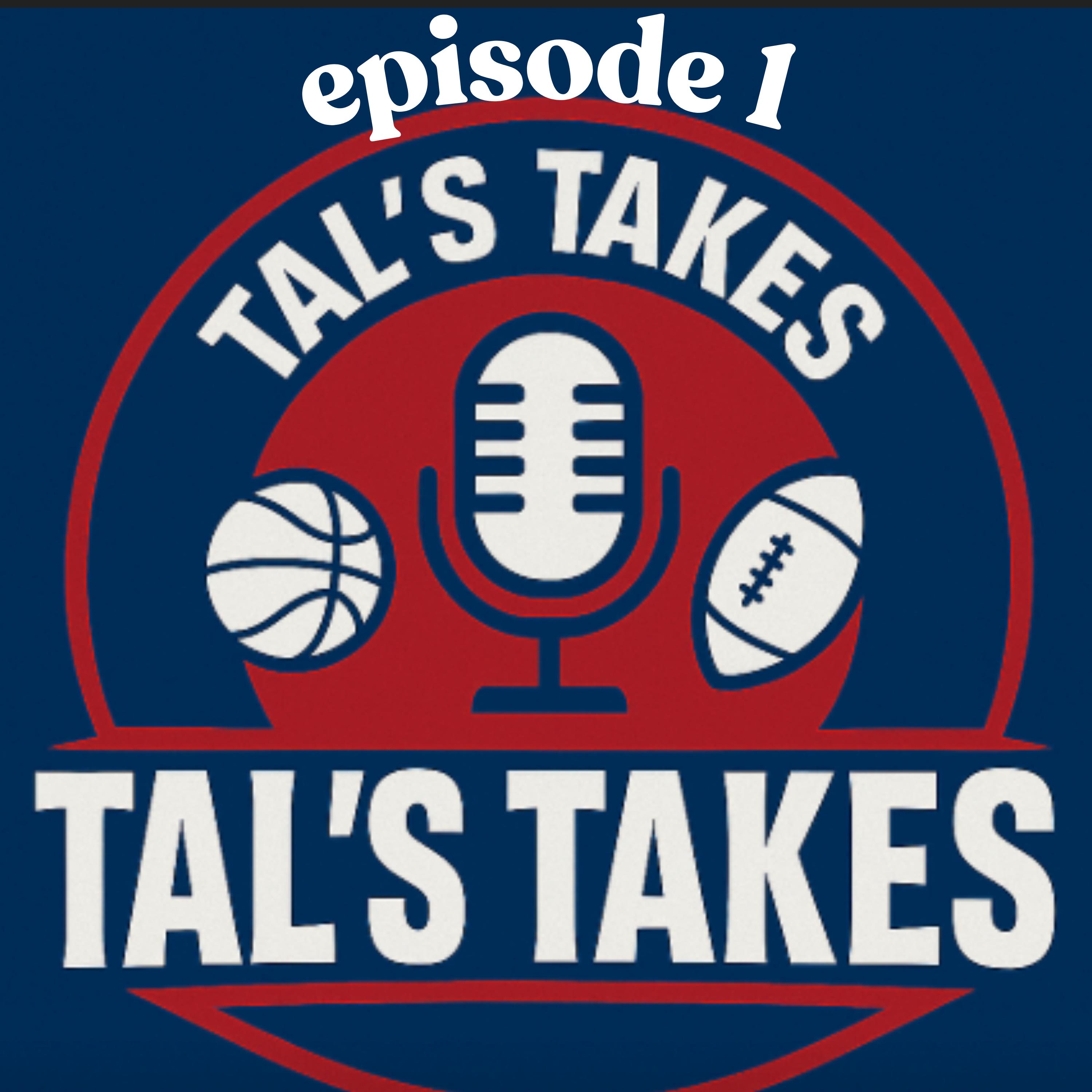 EP1 - Tal's Takes episode artwork