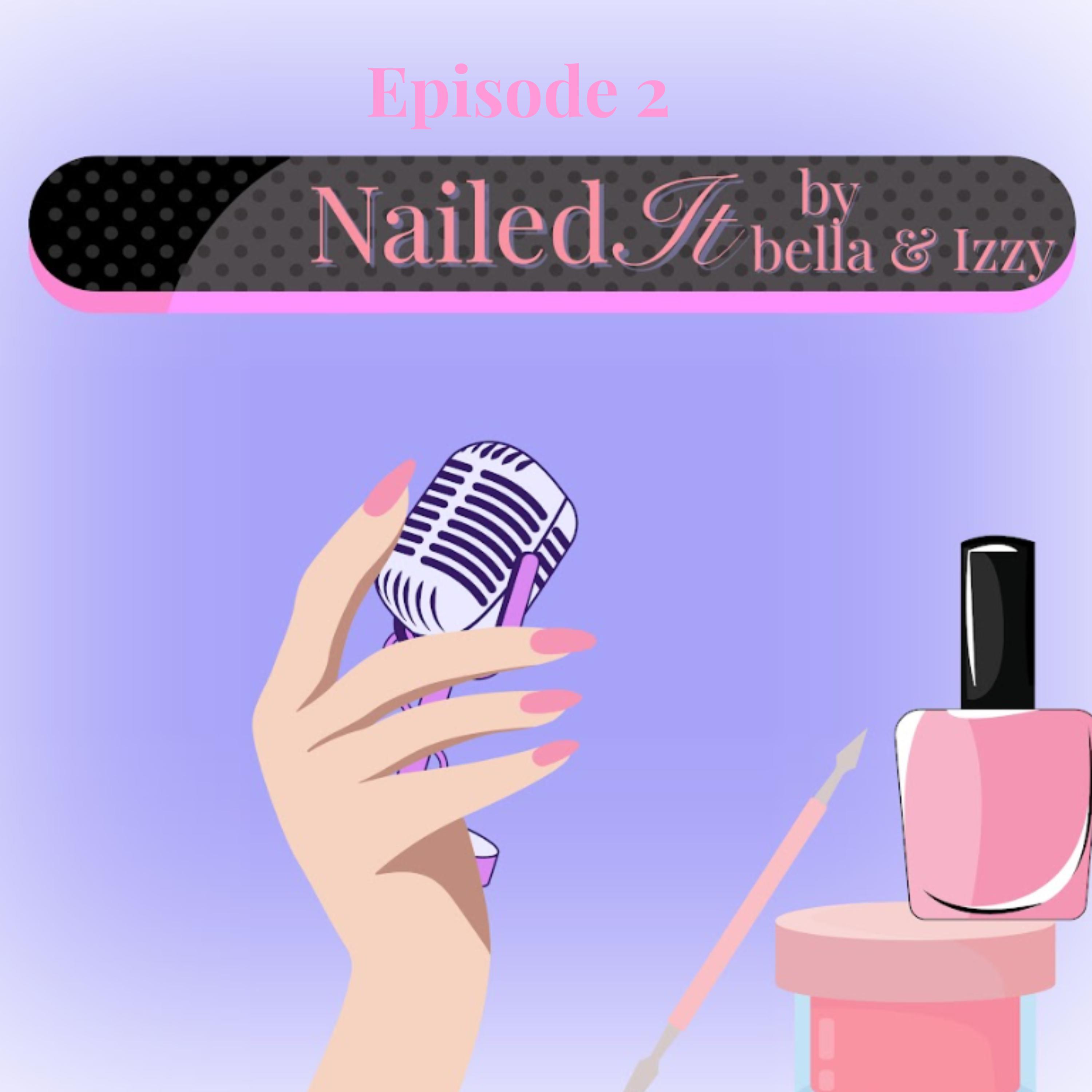 EP2 - Nailed It episode artwork