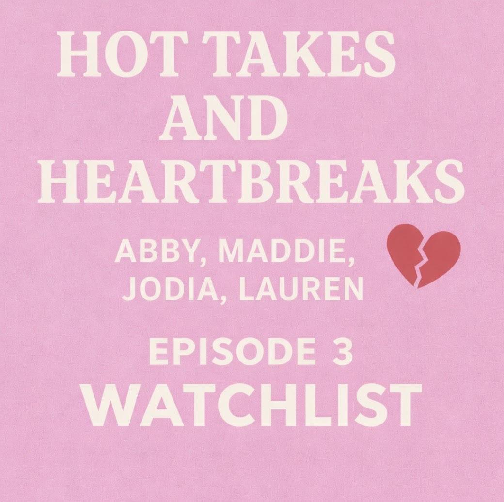 EP3 - Hot Takes & Heartbreaks episode artwork