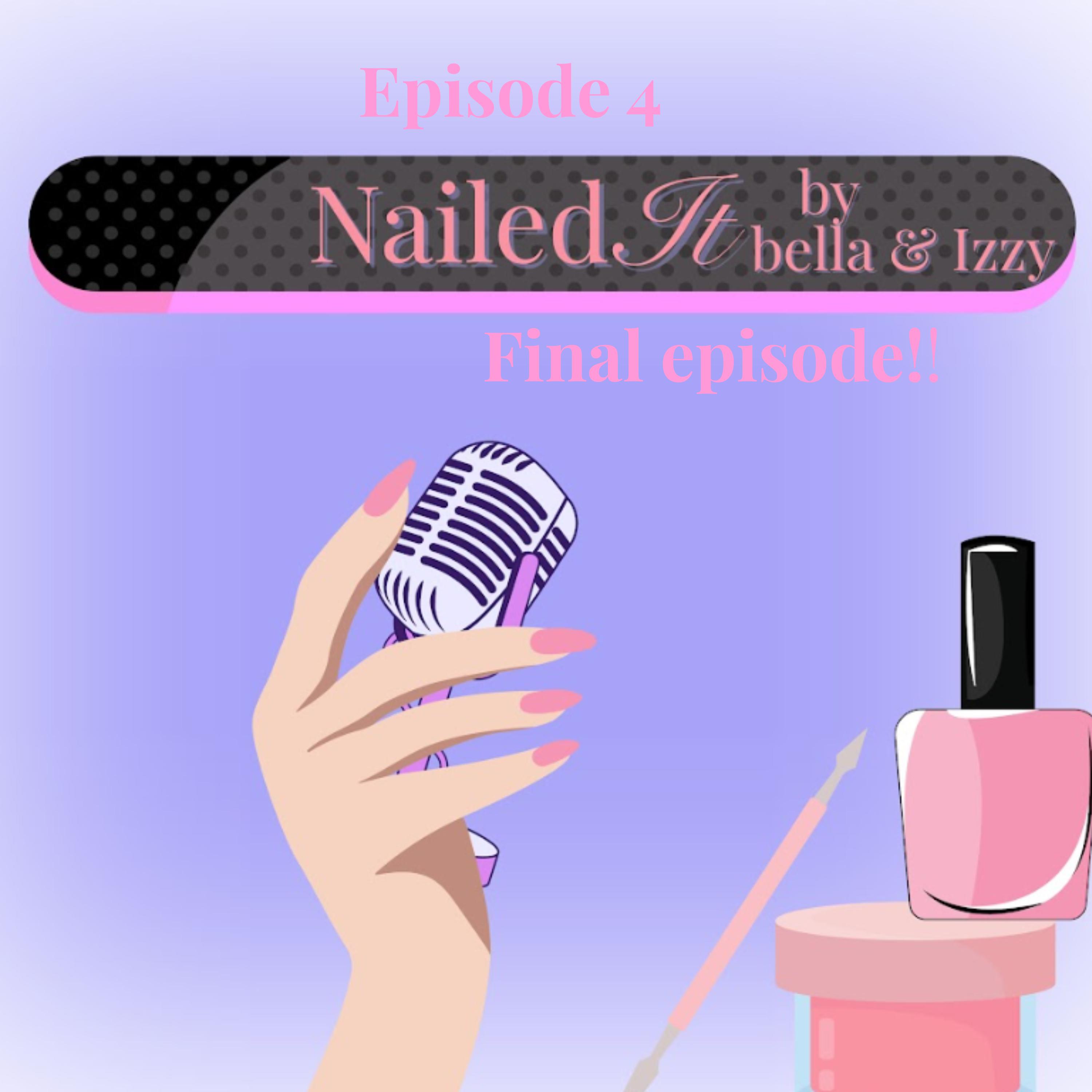 EP4 - Nailed It episode artwork