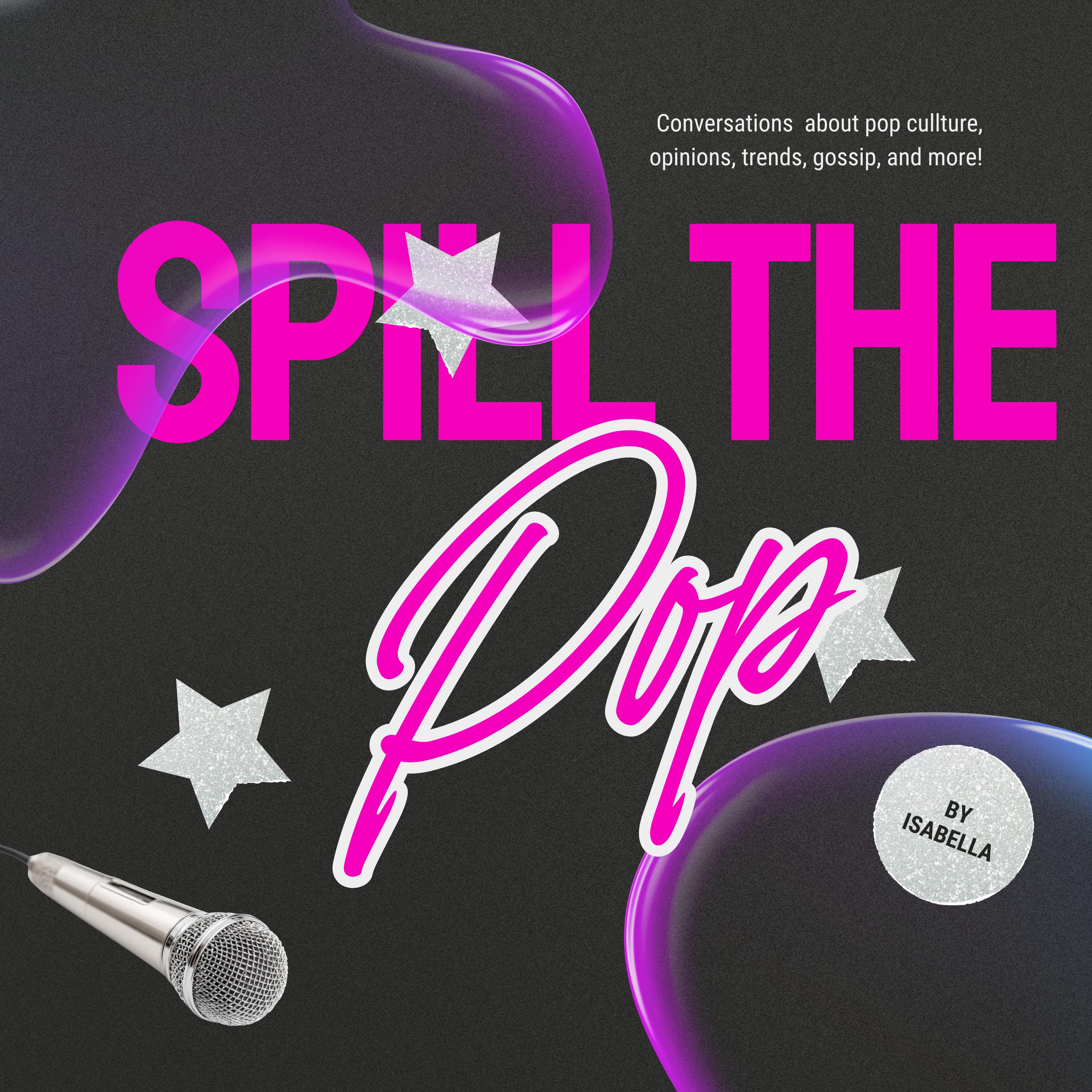 Spill the Pop Ep 0 episode artwork
