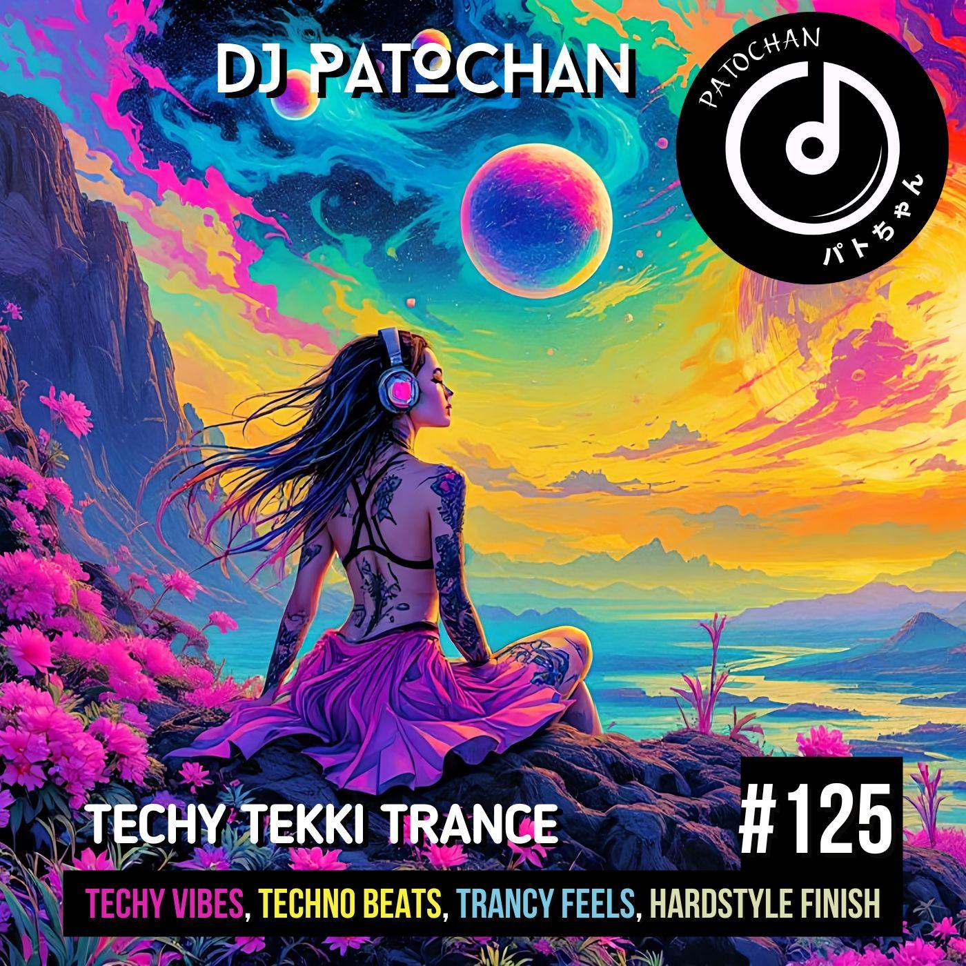 Techy Tekki Trance and Techno Episode 125 episode artwork