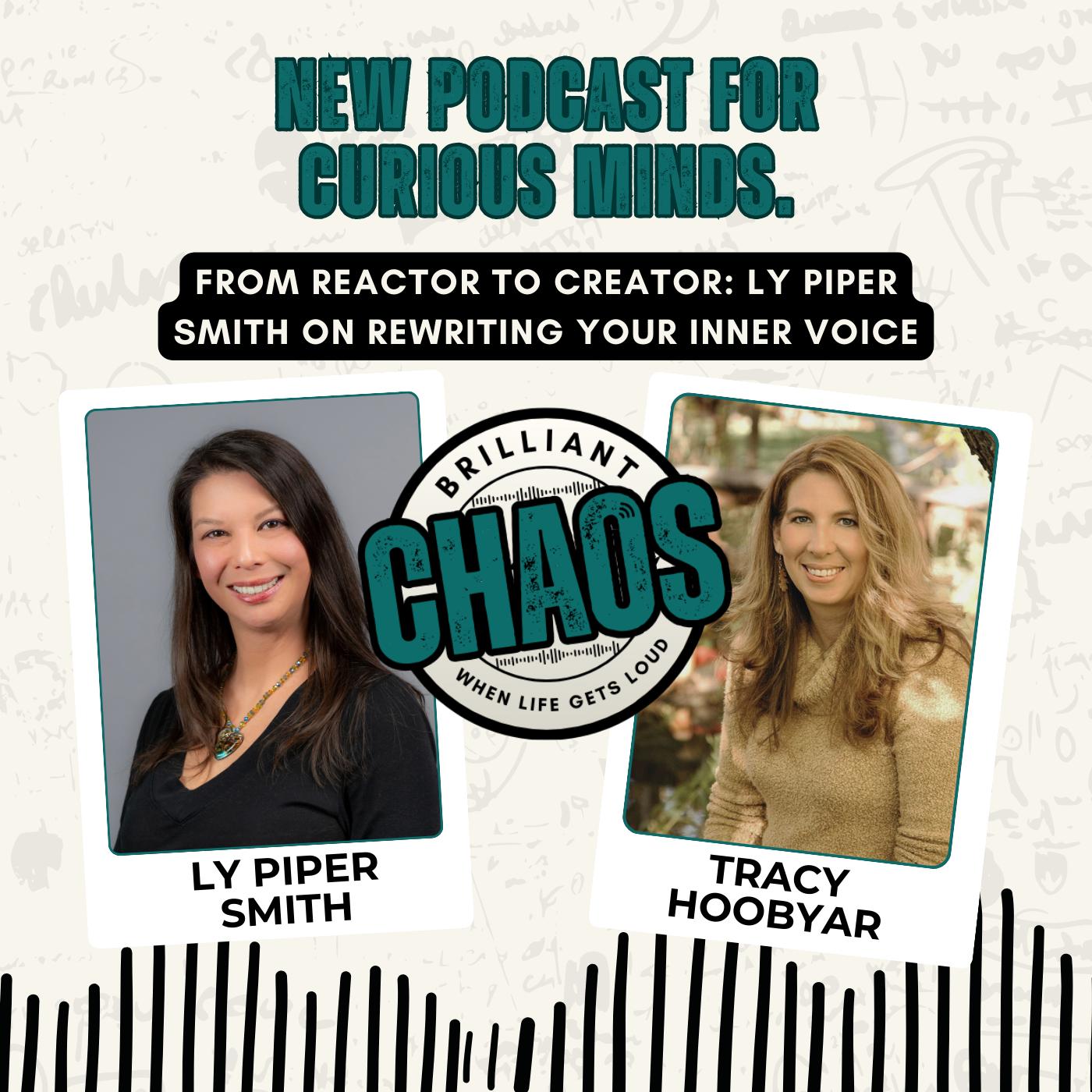 From Reactor to Creator: Ly on Rewriting Your Inner Voice